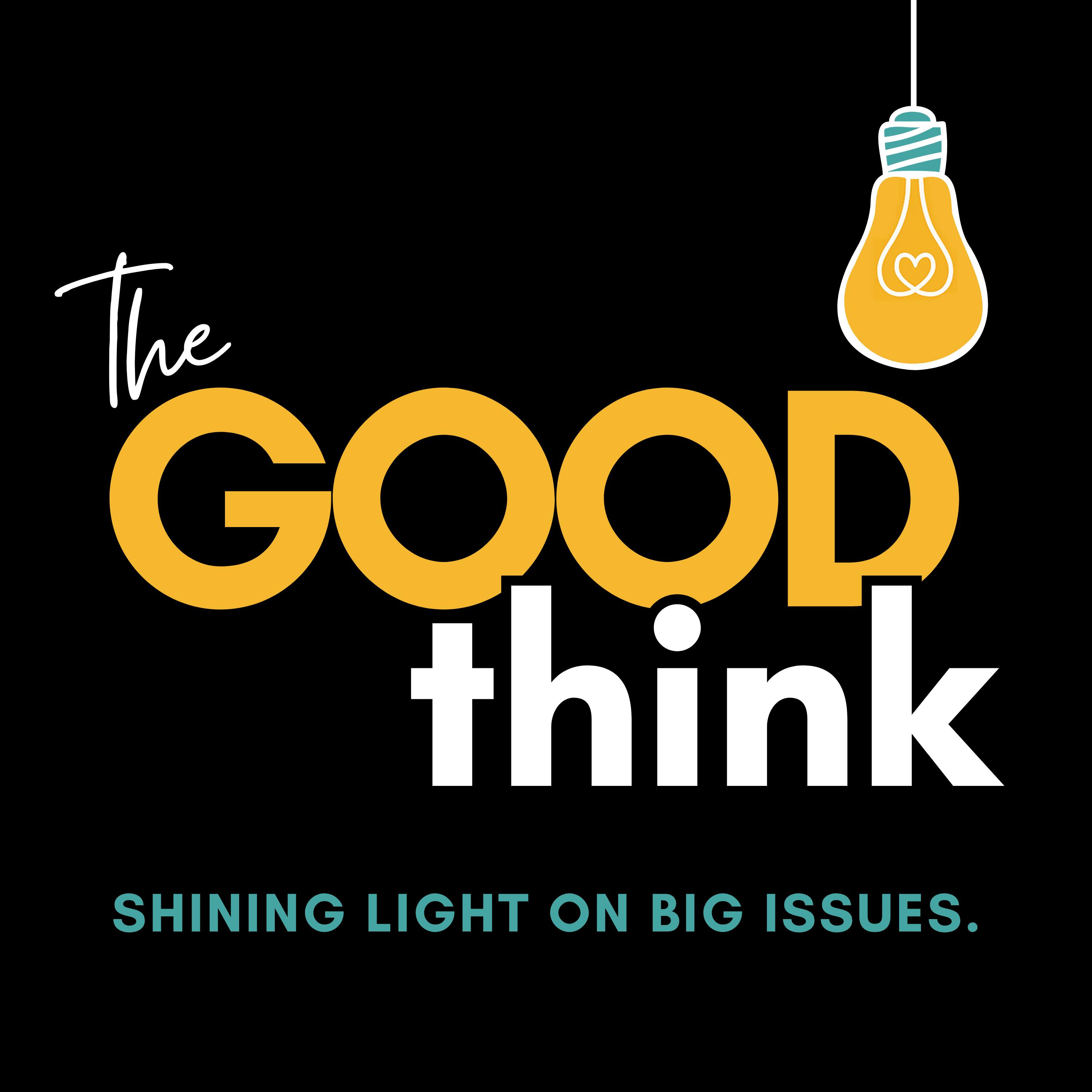 The Good Think