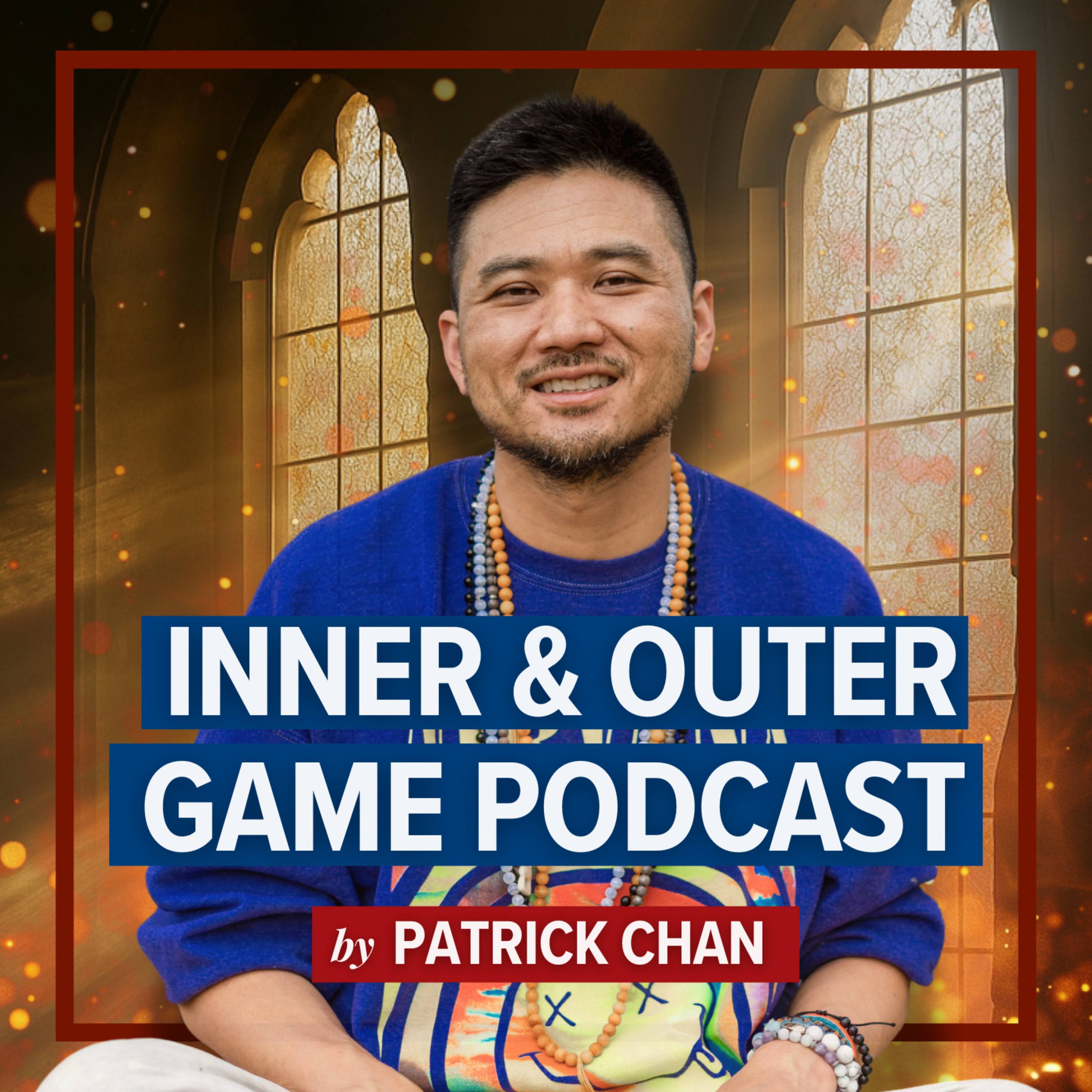 Inner & Outer Game Podcast