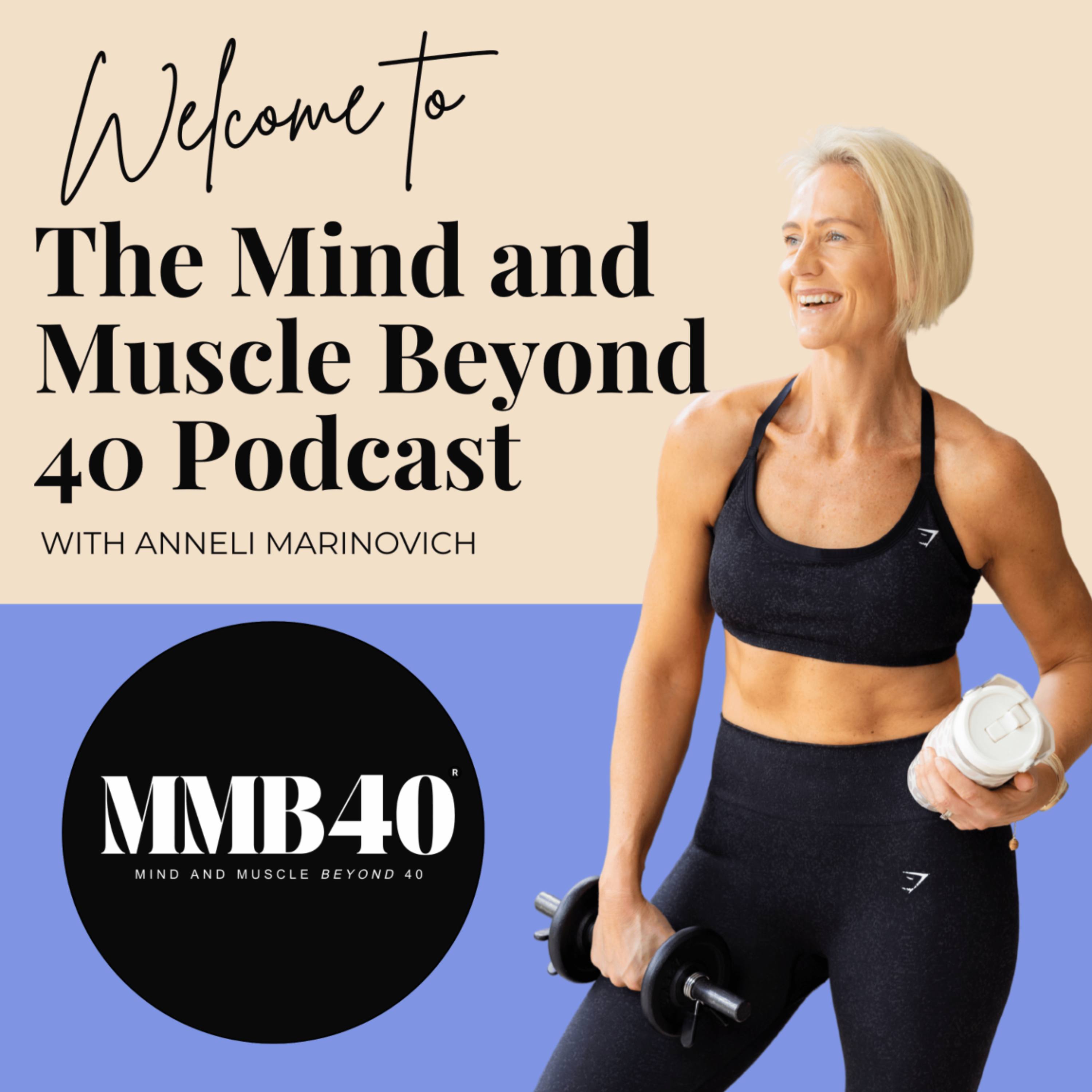 Mind and Muscle Beyond 40