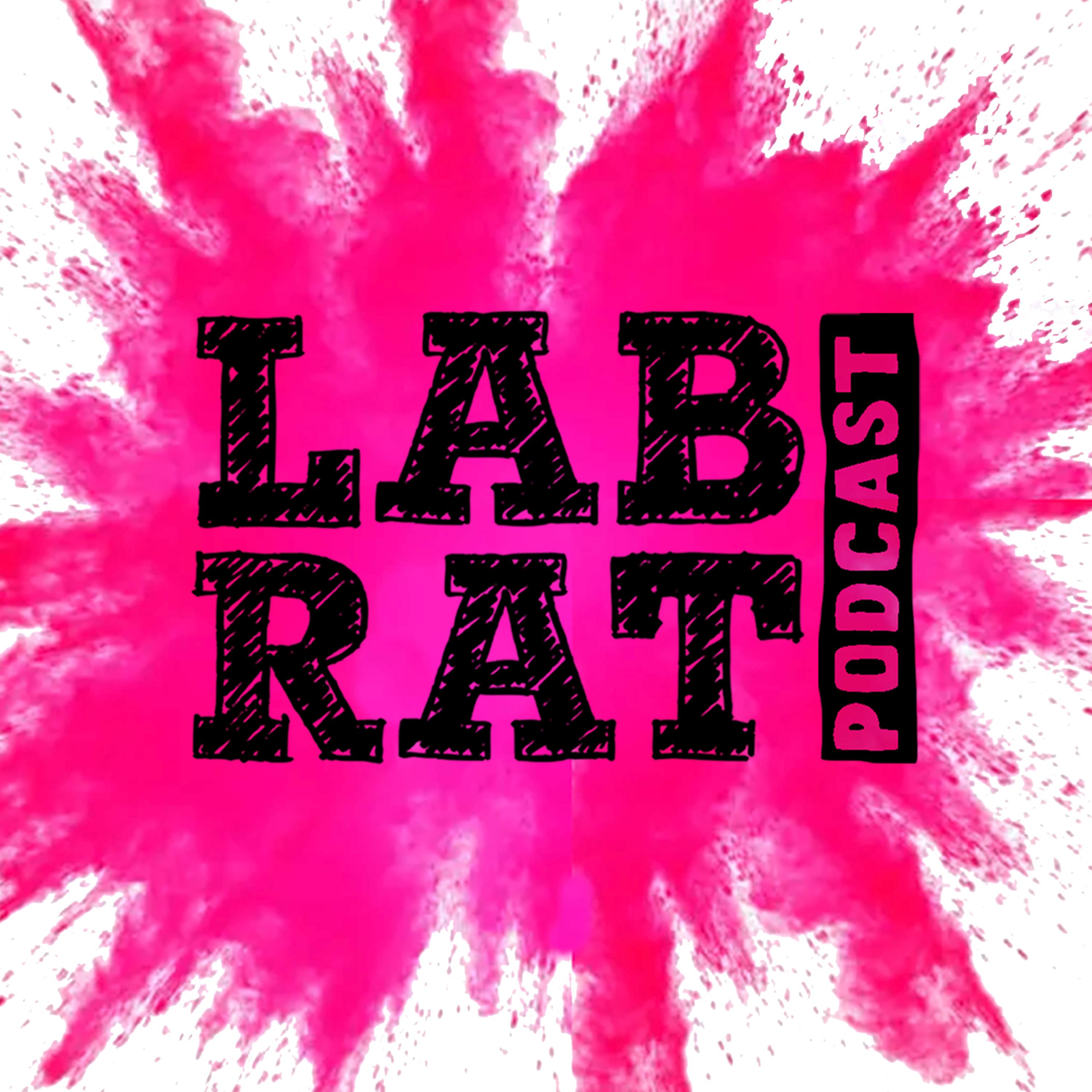 LabRat Foiler Podcast