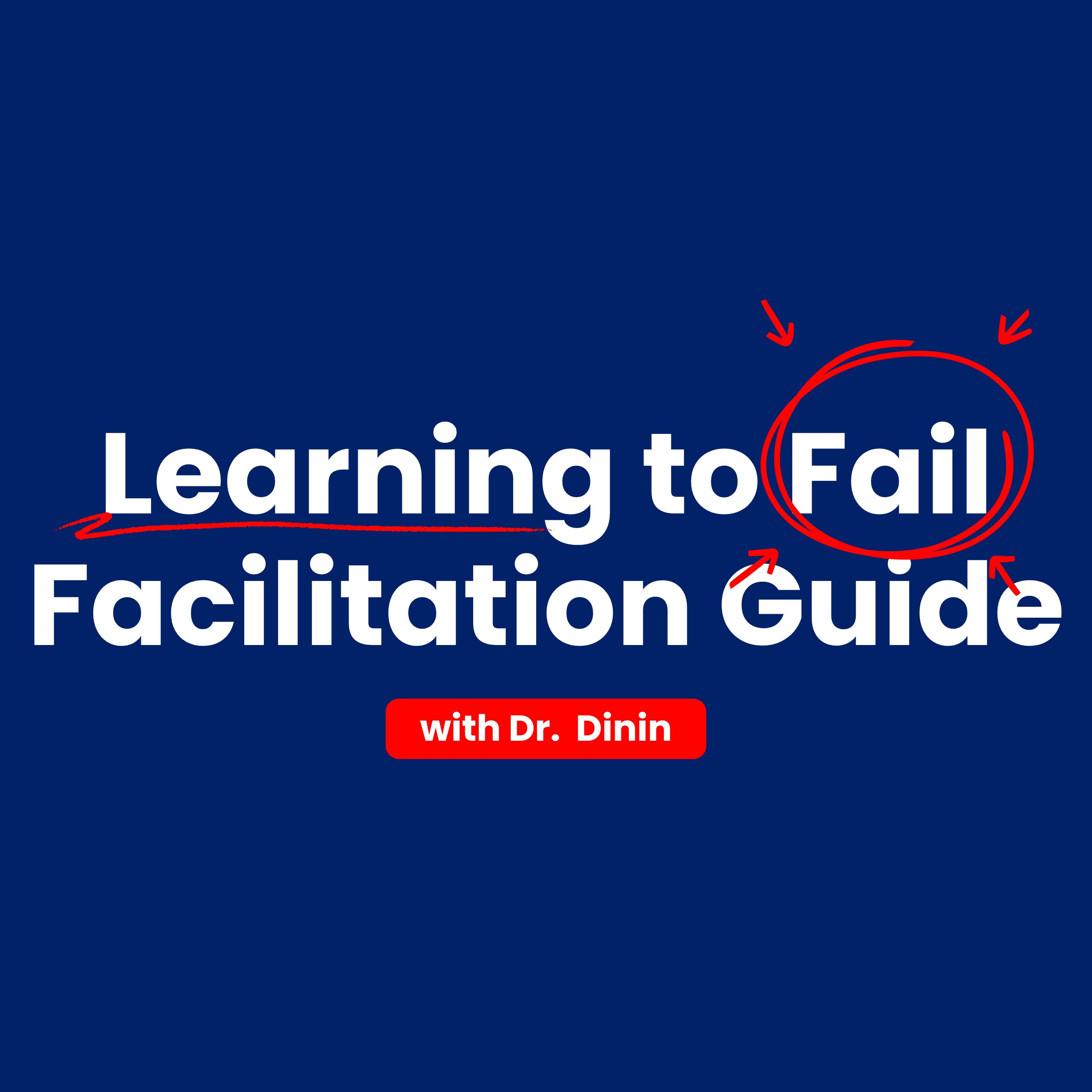 Learning to Fail for Facilitators