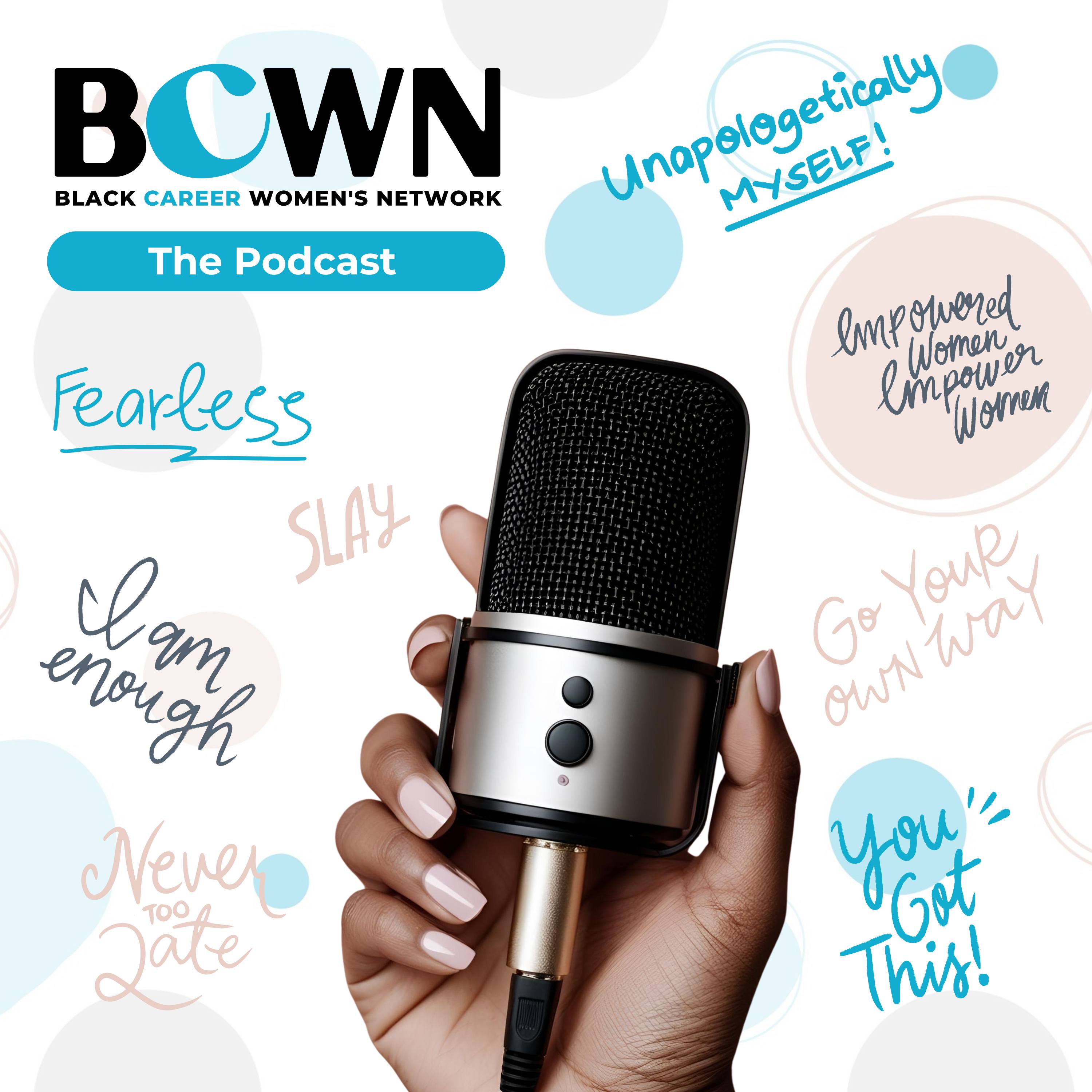 Black Career Women's Network Podcast