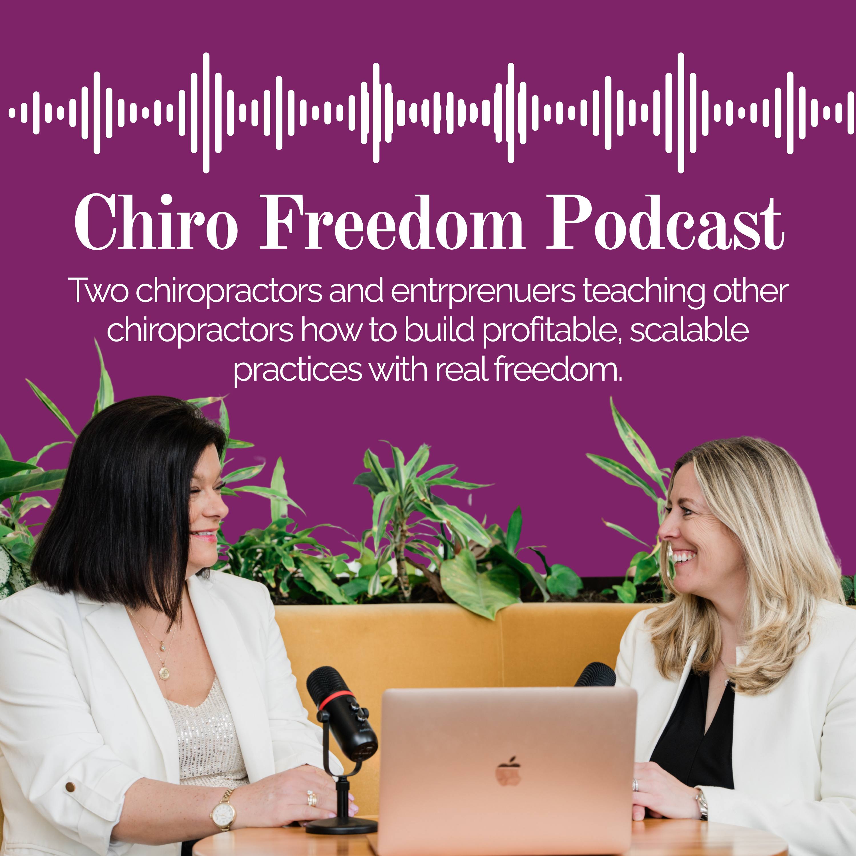 Chiro Freedom Podcast