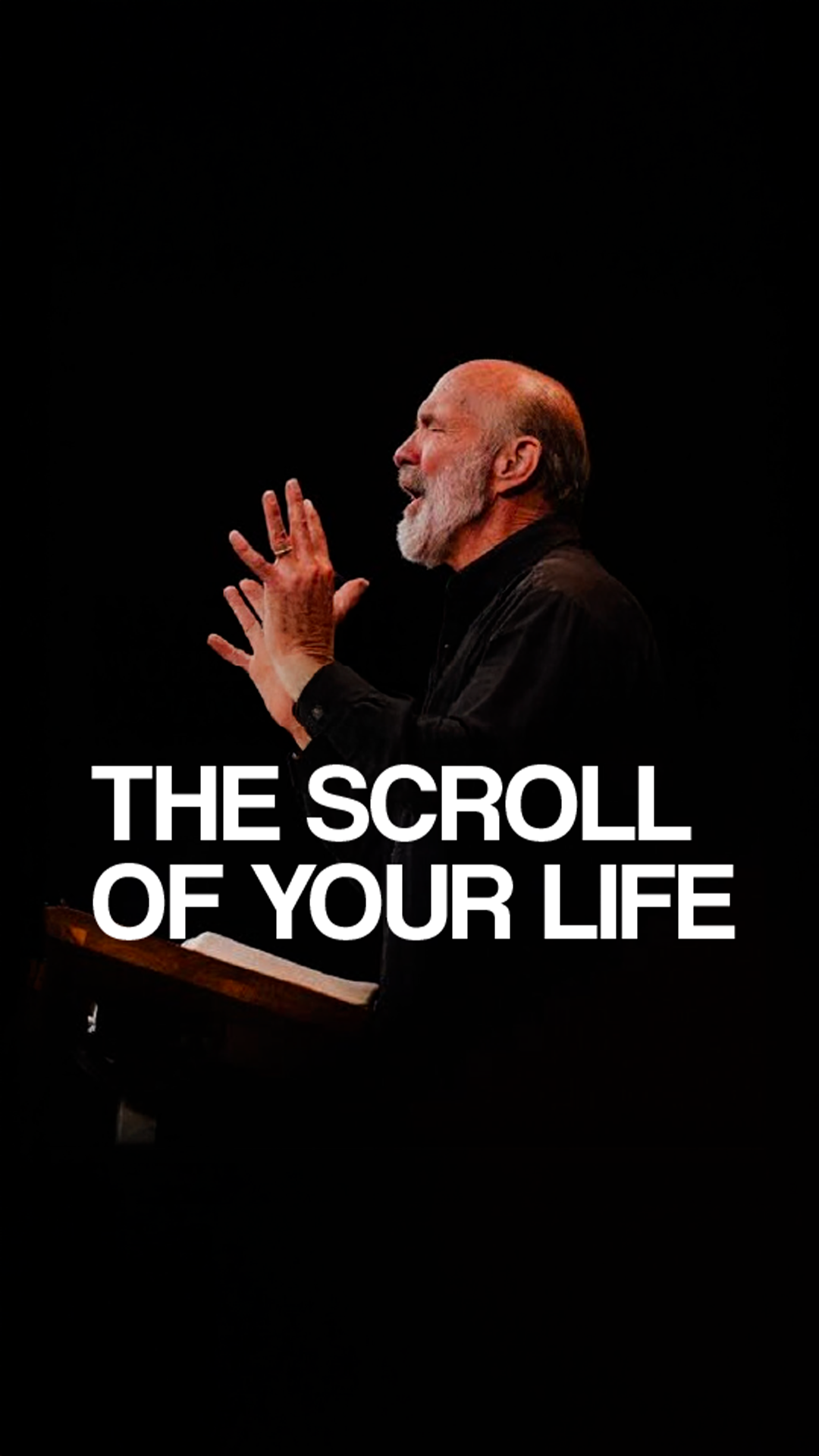 The Scroll of Your Life Study Notes