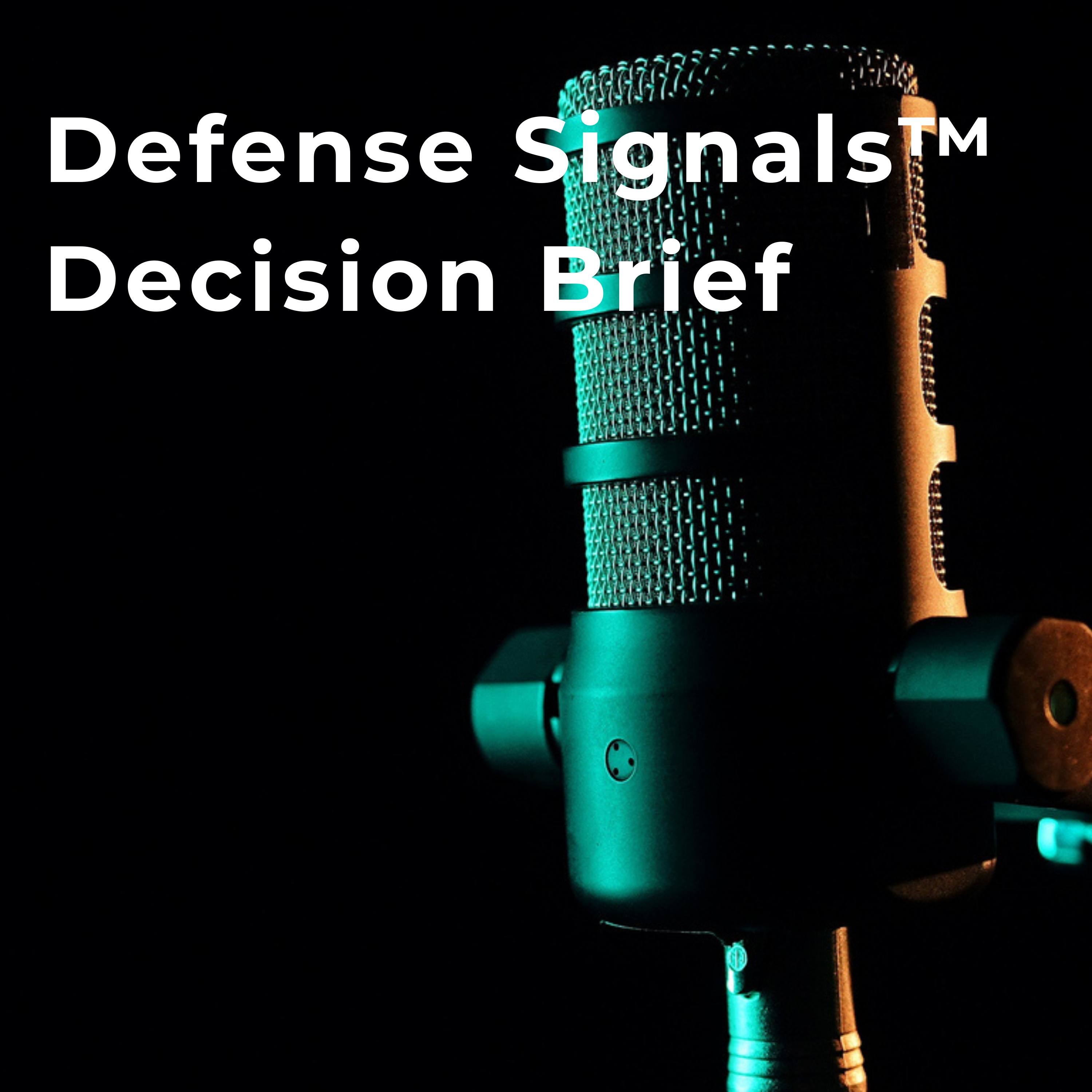 Defense Signals™ Brief