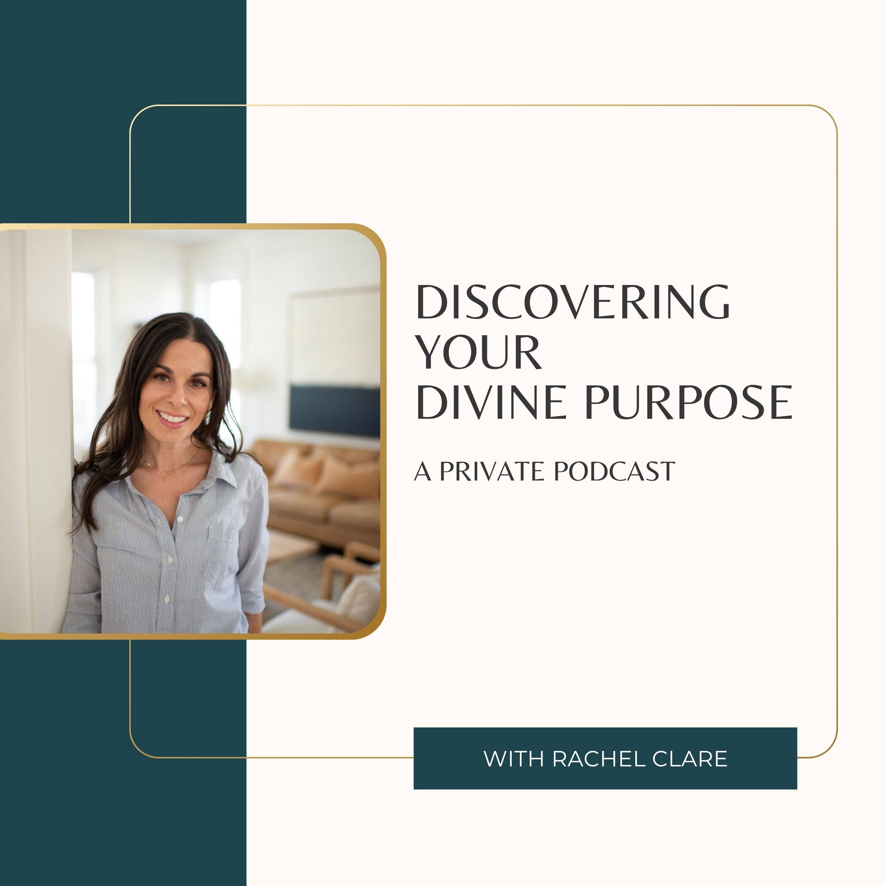 Discovering Your Divine Purpose Podcast