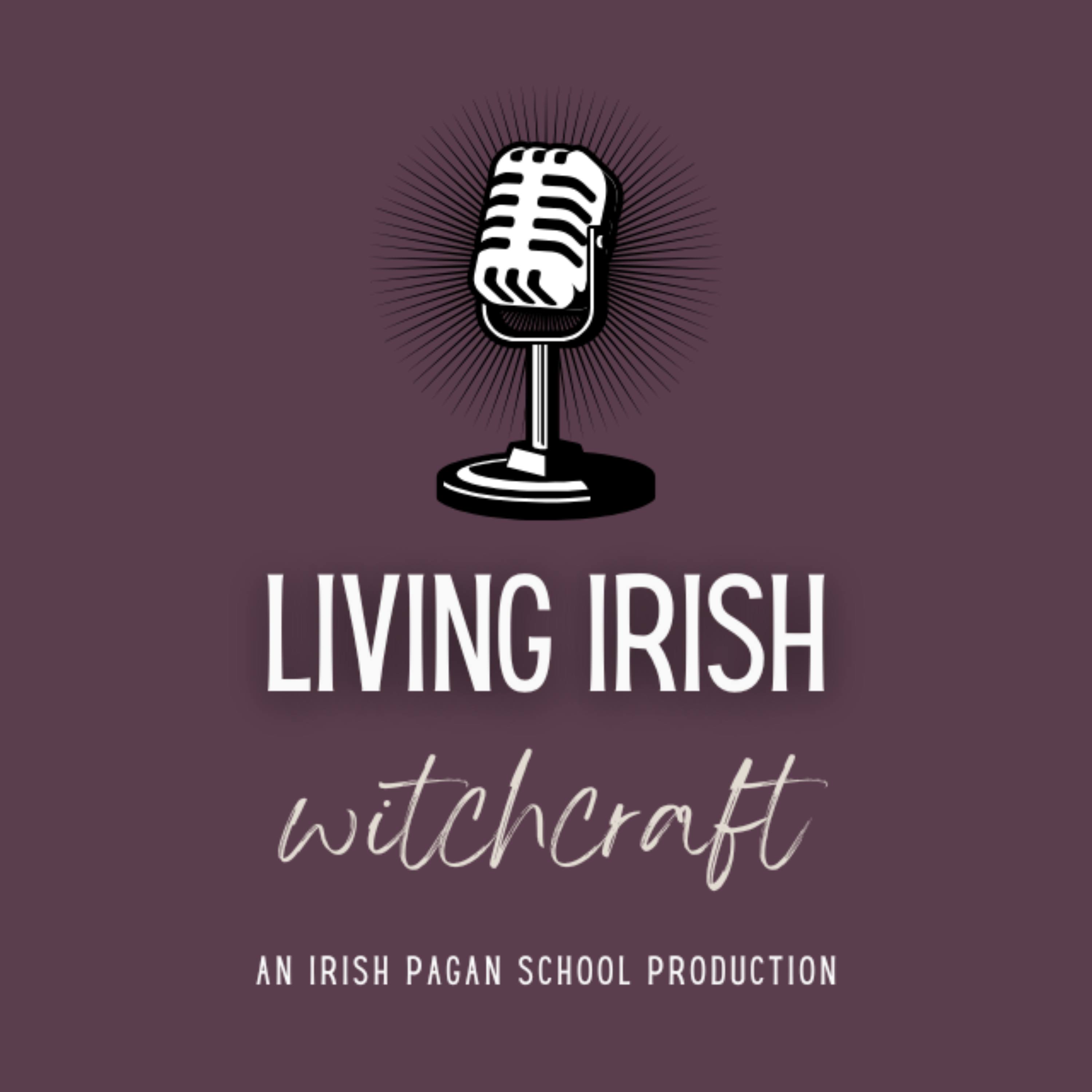 Living Irish Witchcraft