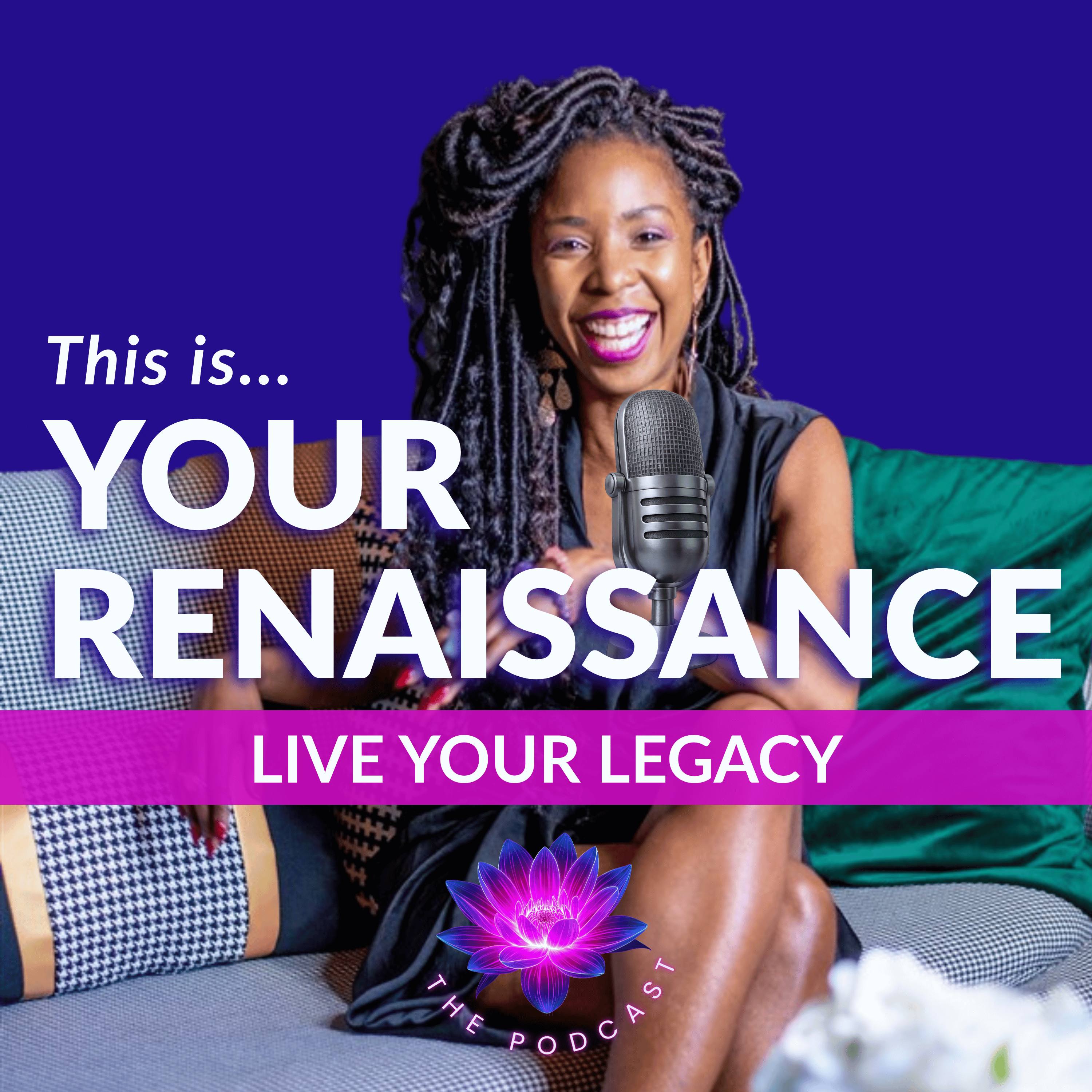 Your Renaissance
