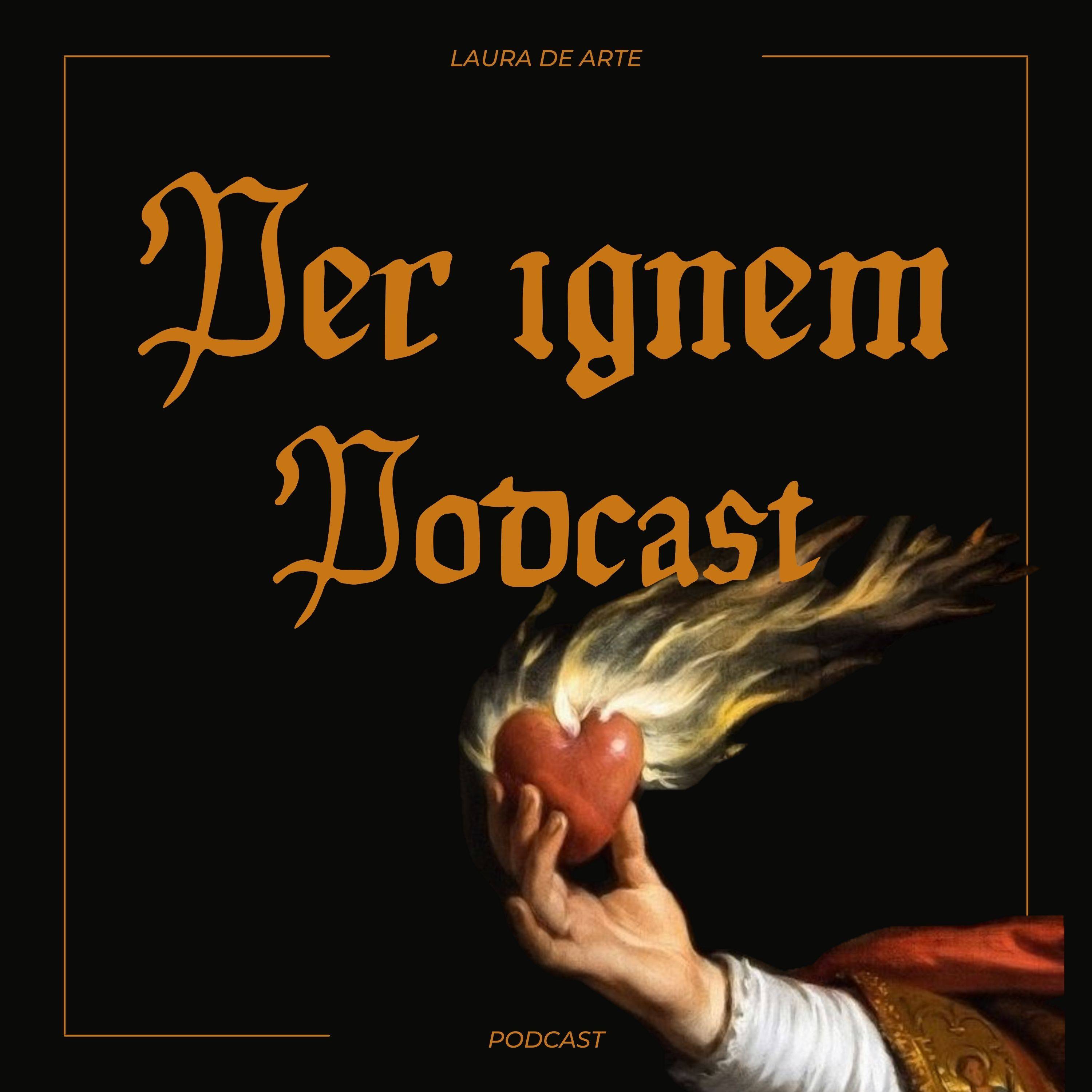 Per Ignem Podcast