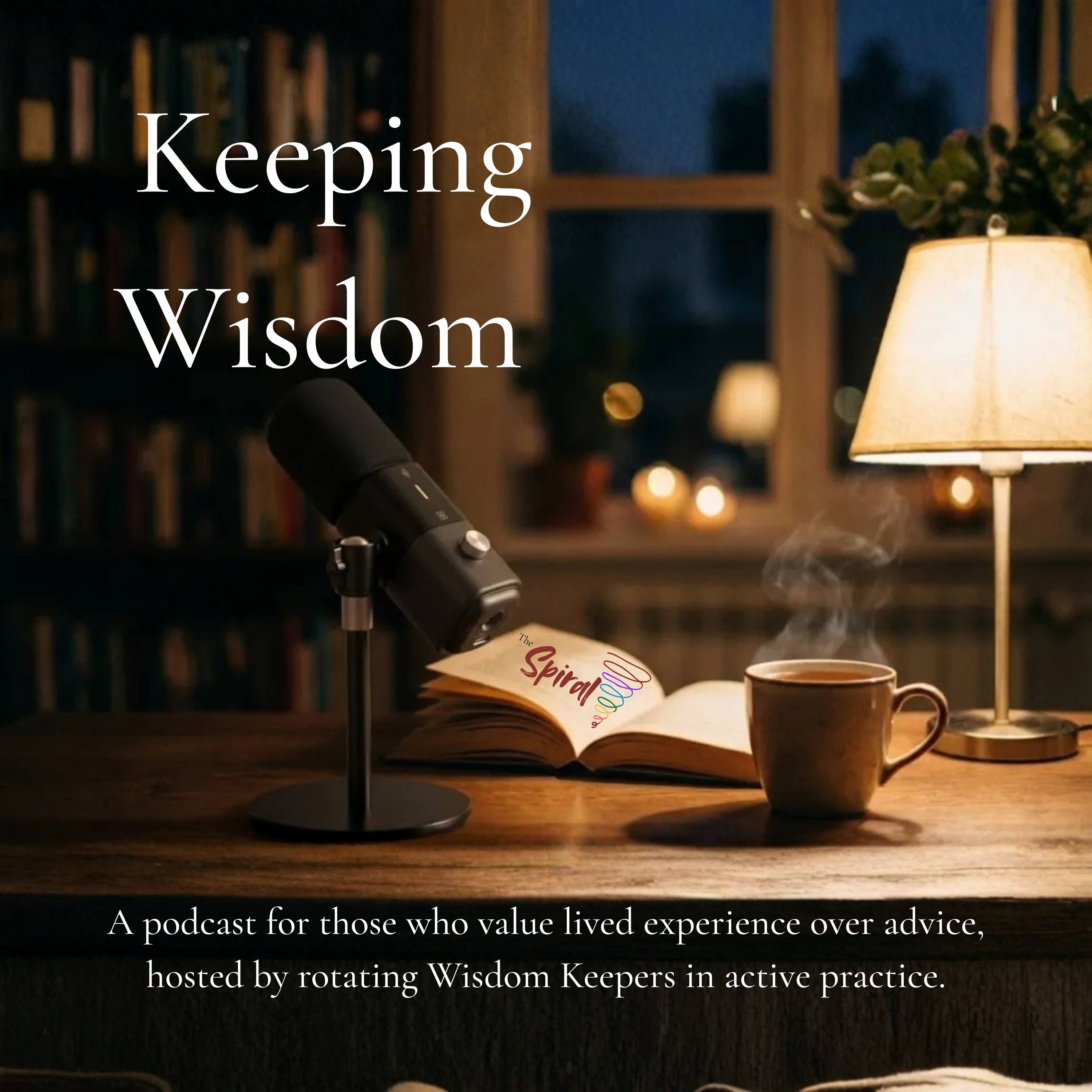 Keeping Wisdom