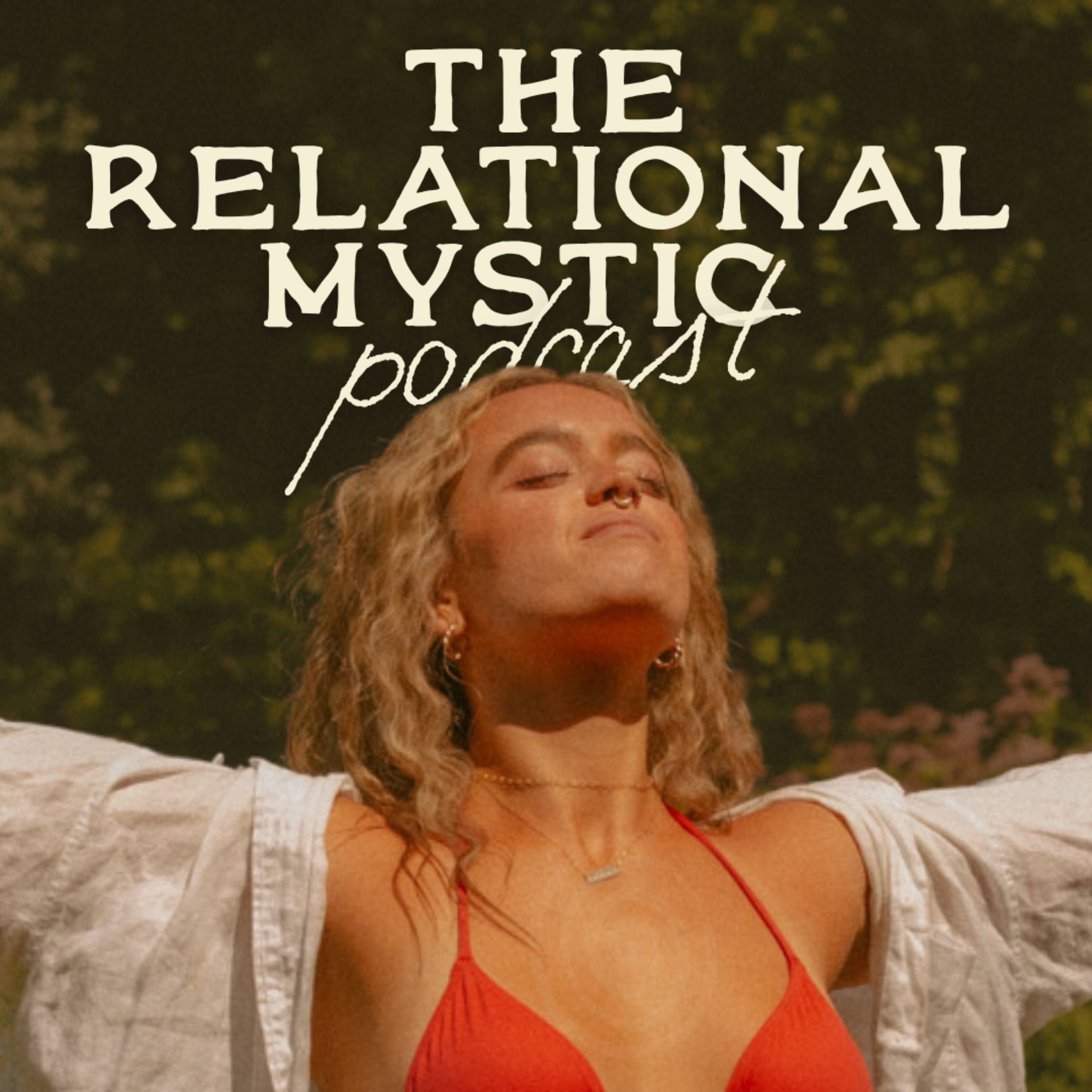 The Relational Mystic