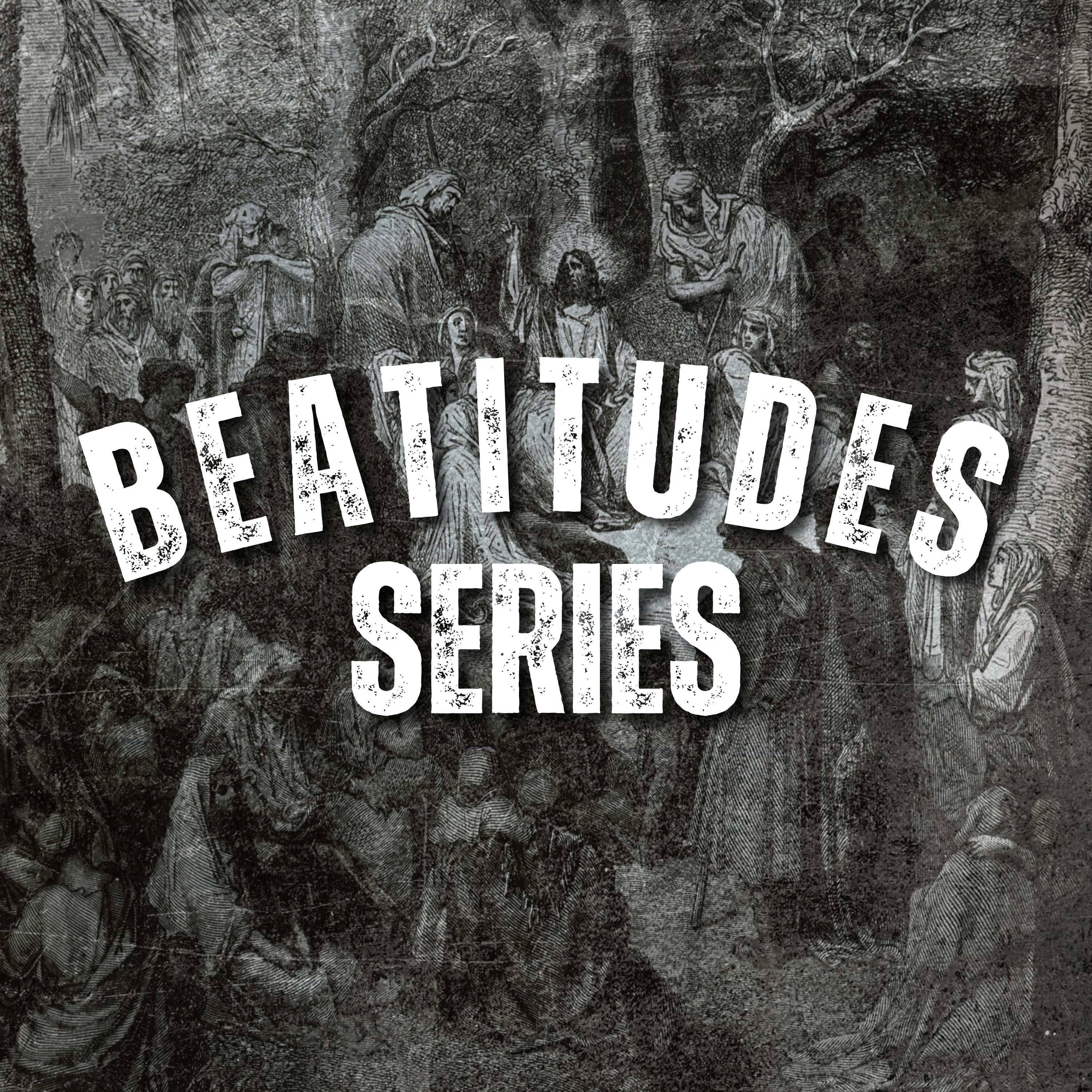 The Beatitudes: A Manifesto for Manhood