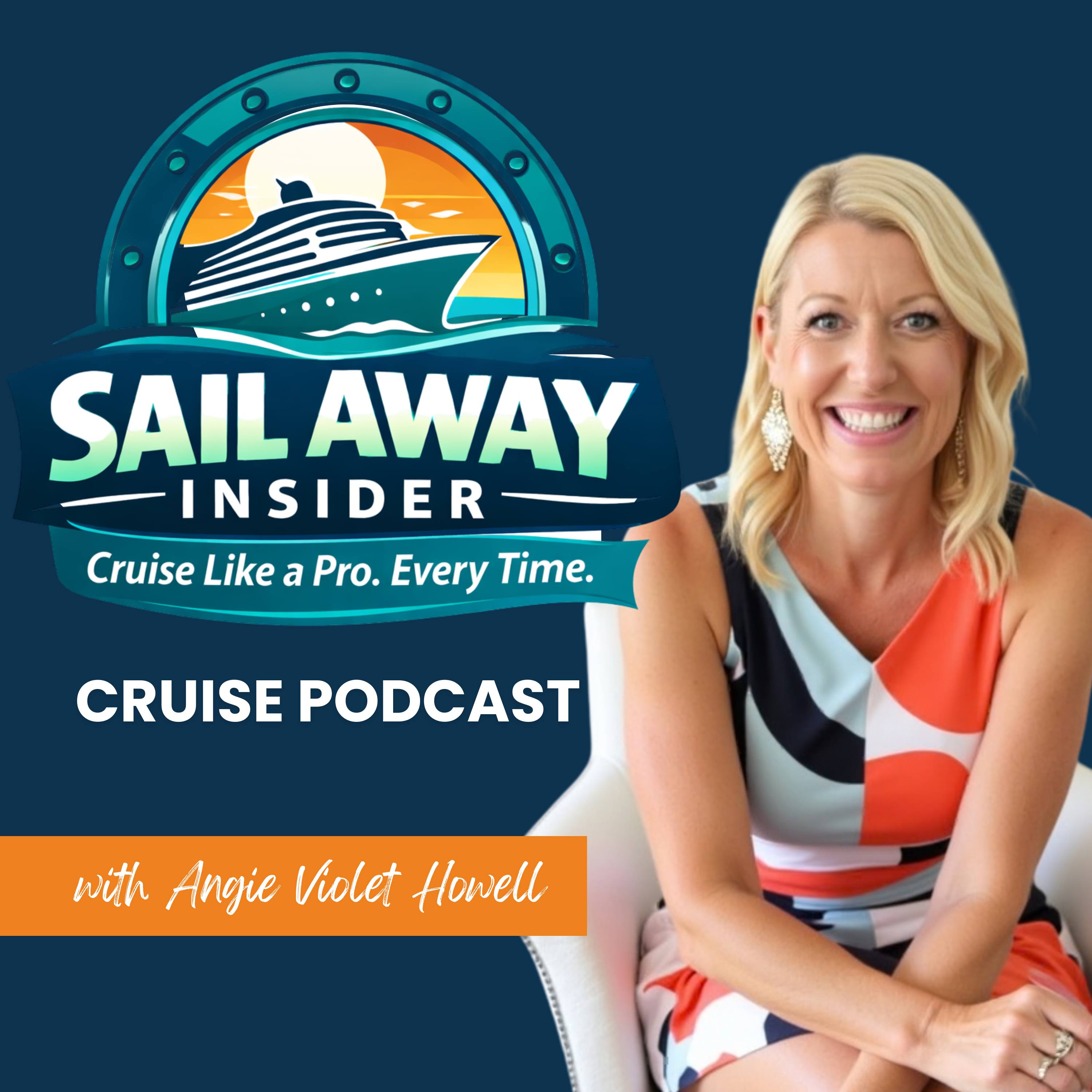 Sail Away Insider | Cruise Podcast