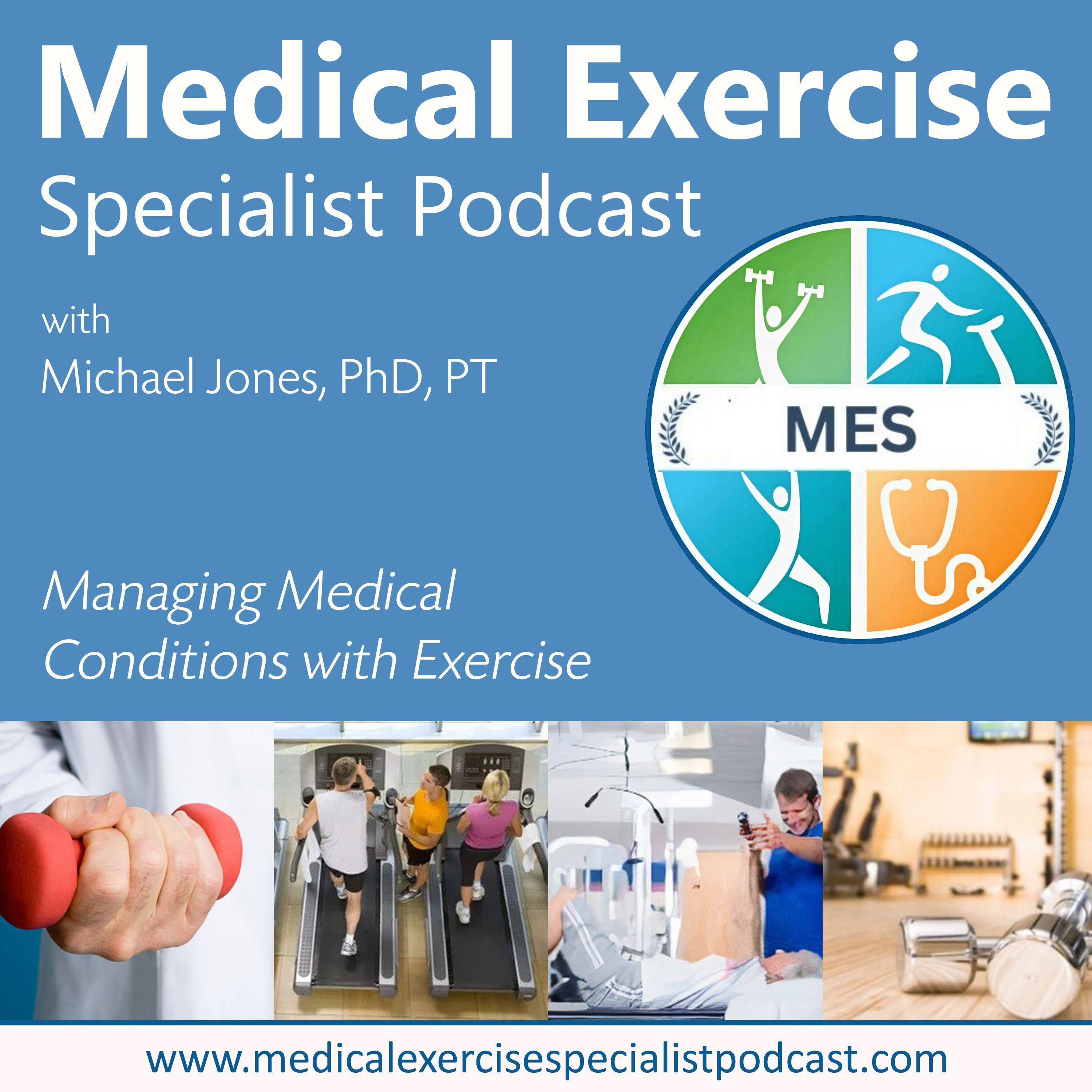 Medical Exercise Specialist Podcast