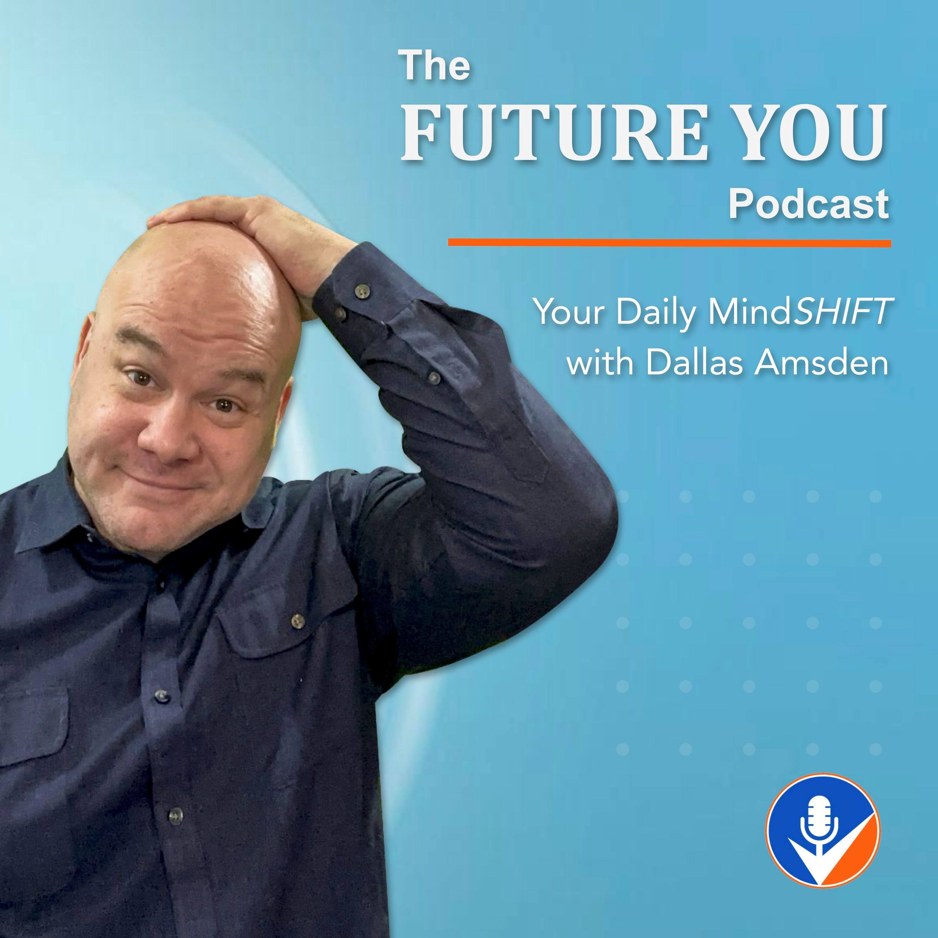 The FUTURE YOU Podcast