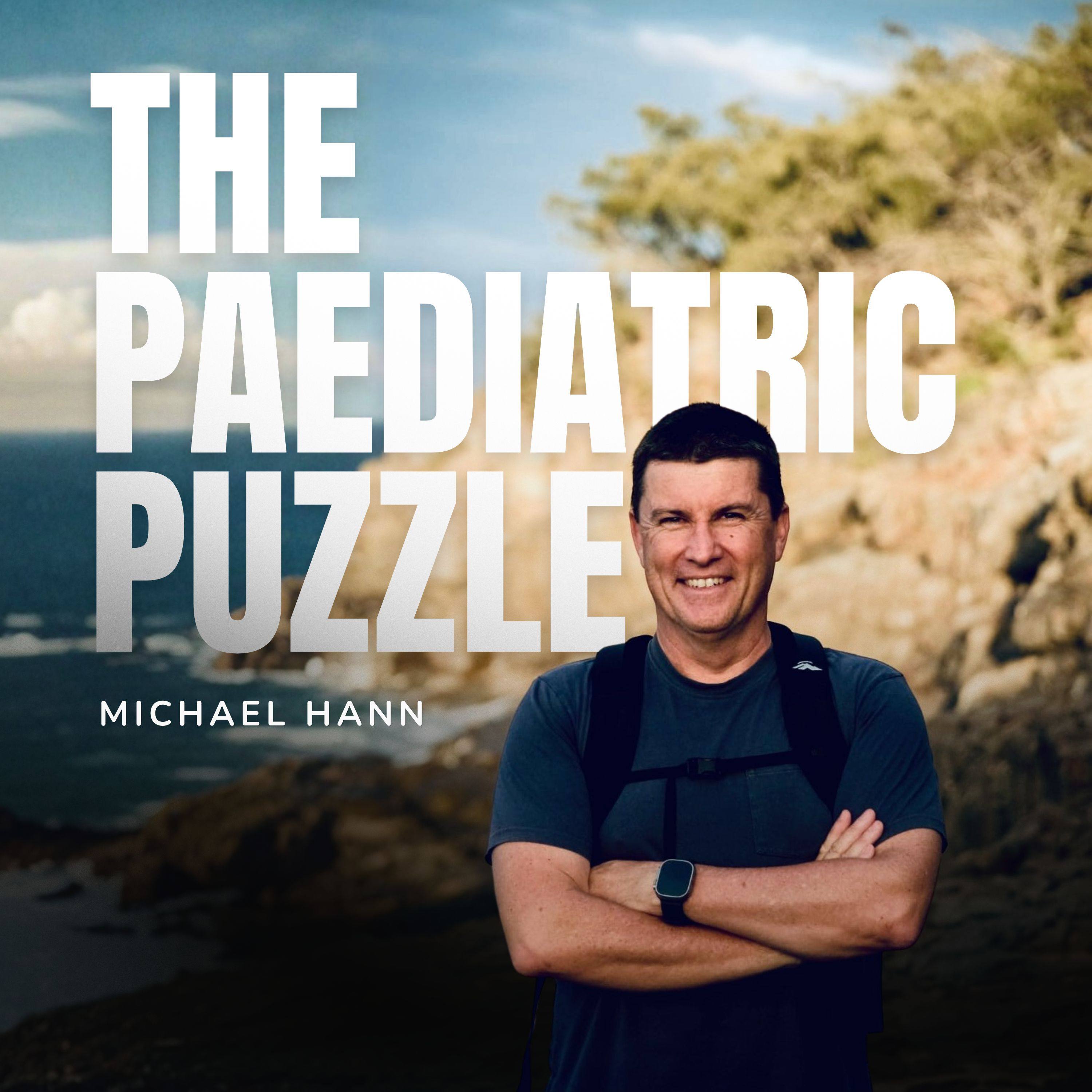 The Paediatric Puzzle - Navigating complex childhood disorders & illness