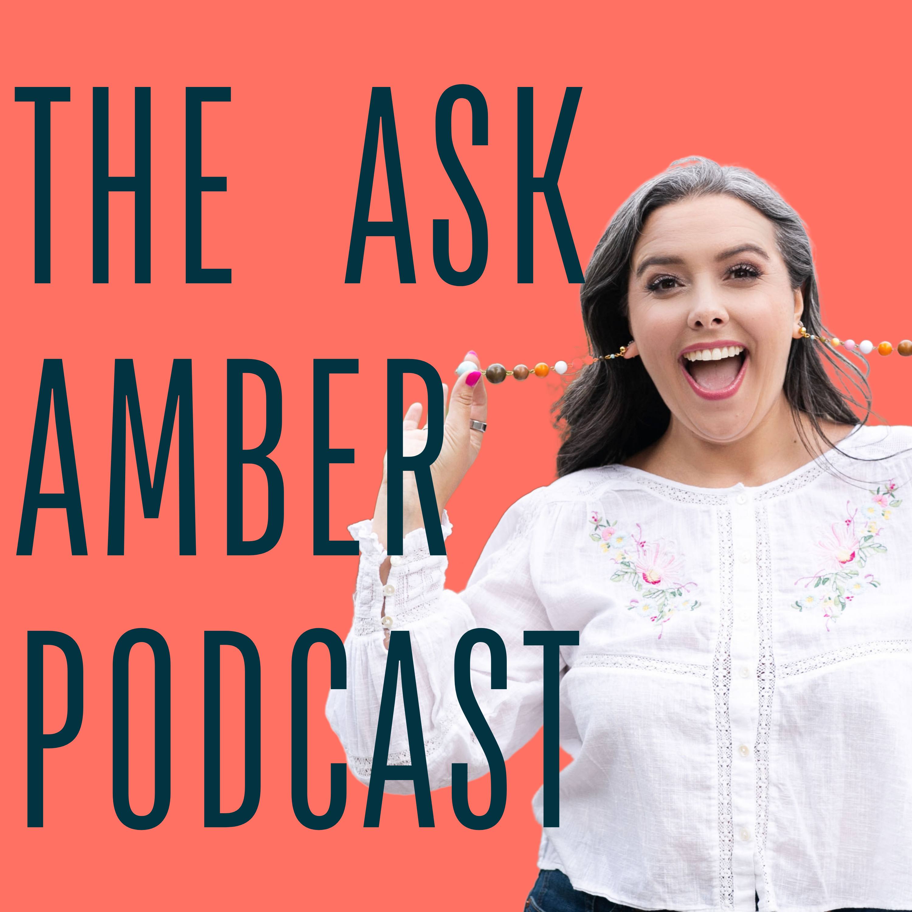 Ask Amber Anything