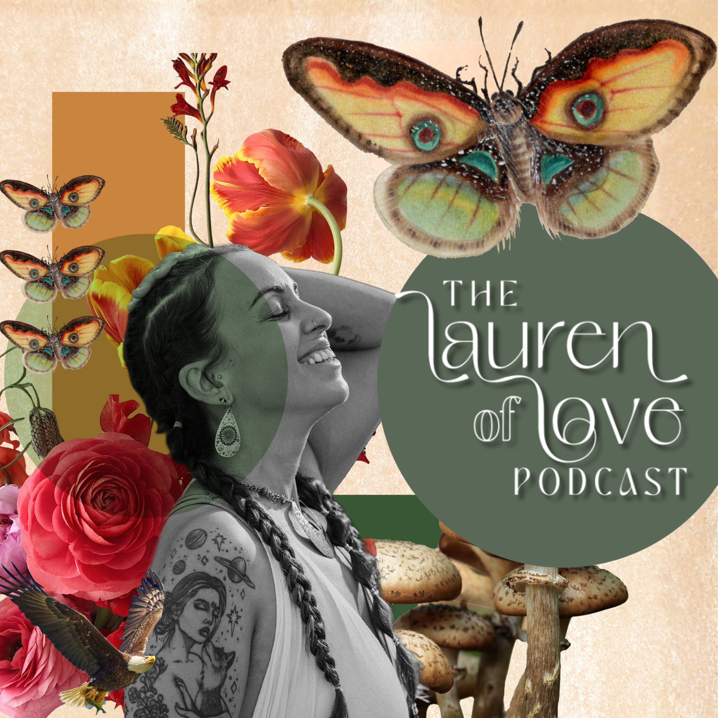 The Lauren of Love Podcast