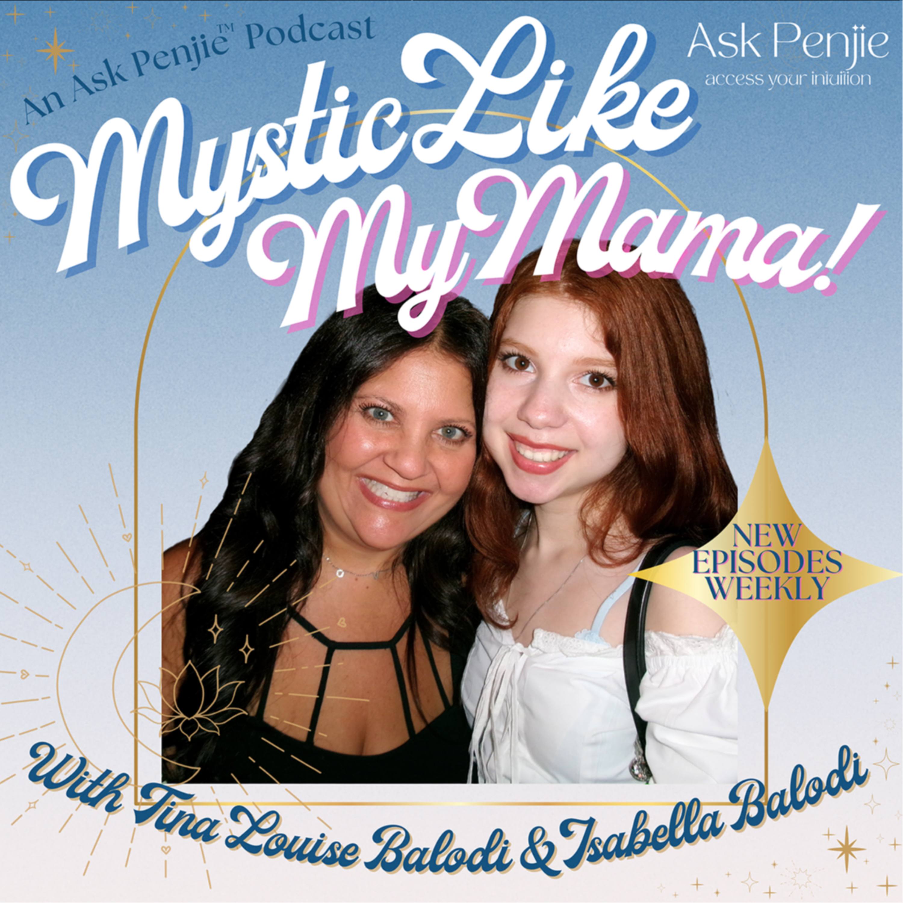 Mystic Like My Mama™