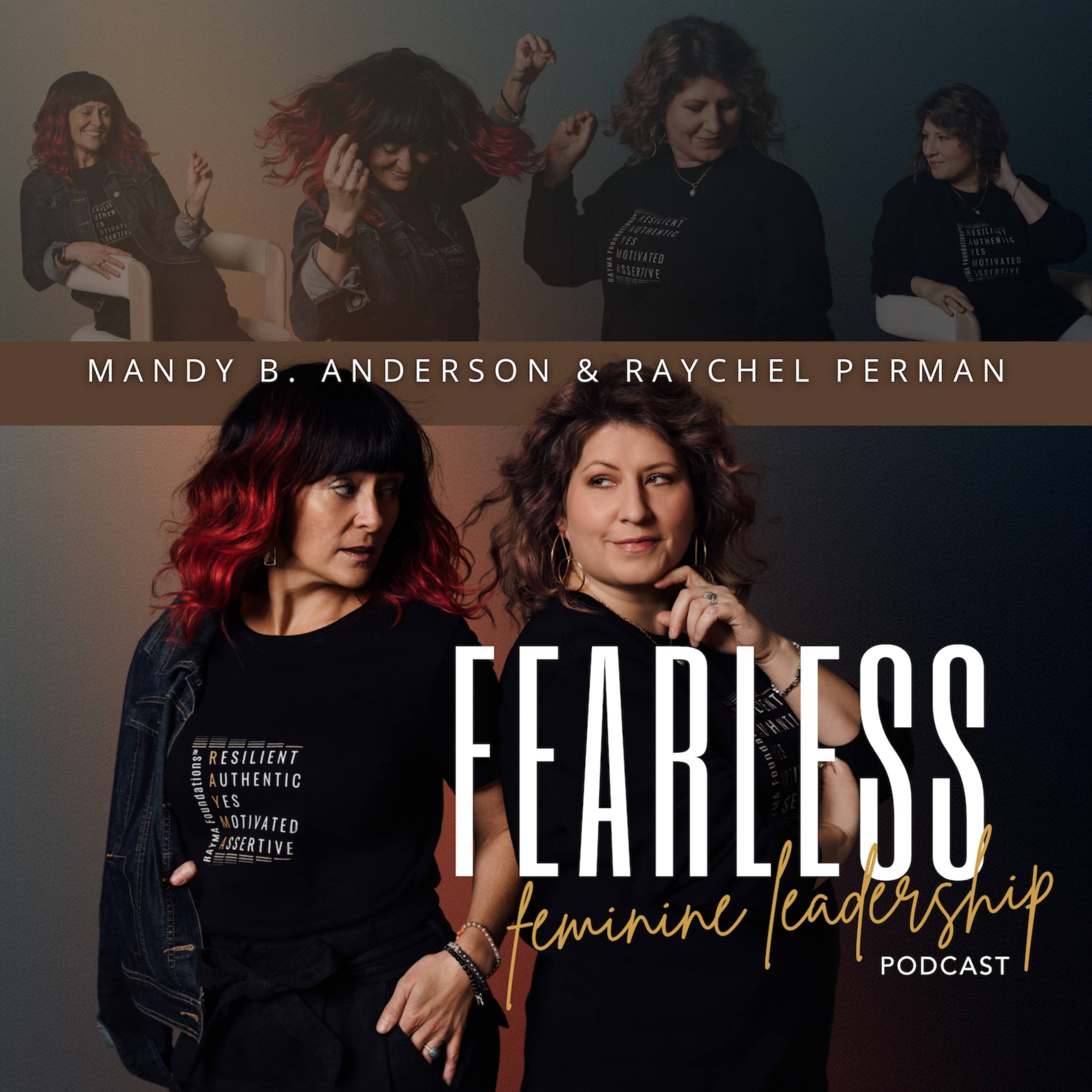 Fearless Feminine Leadership