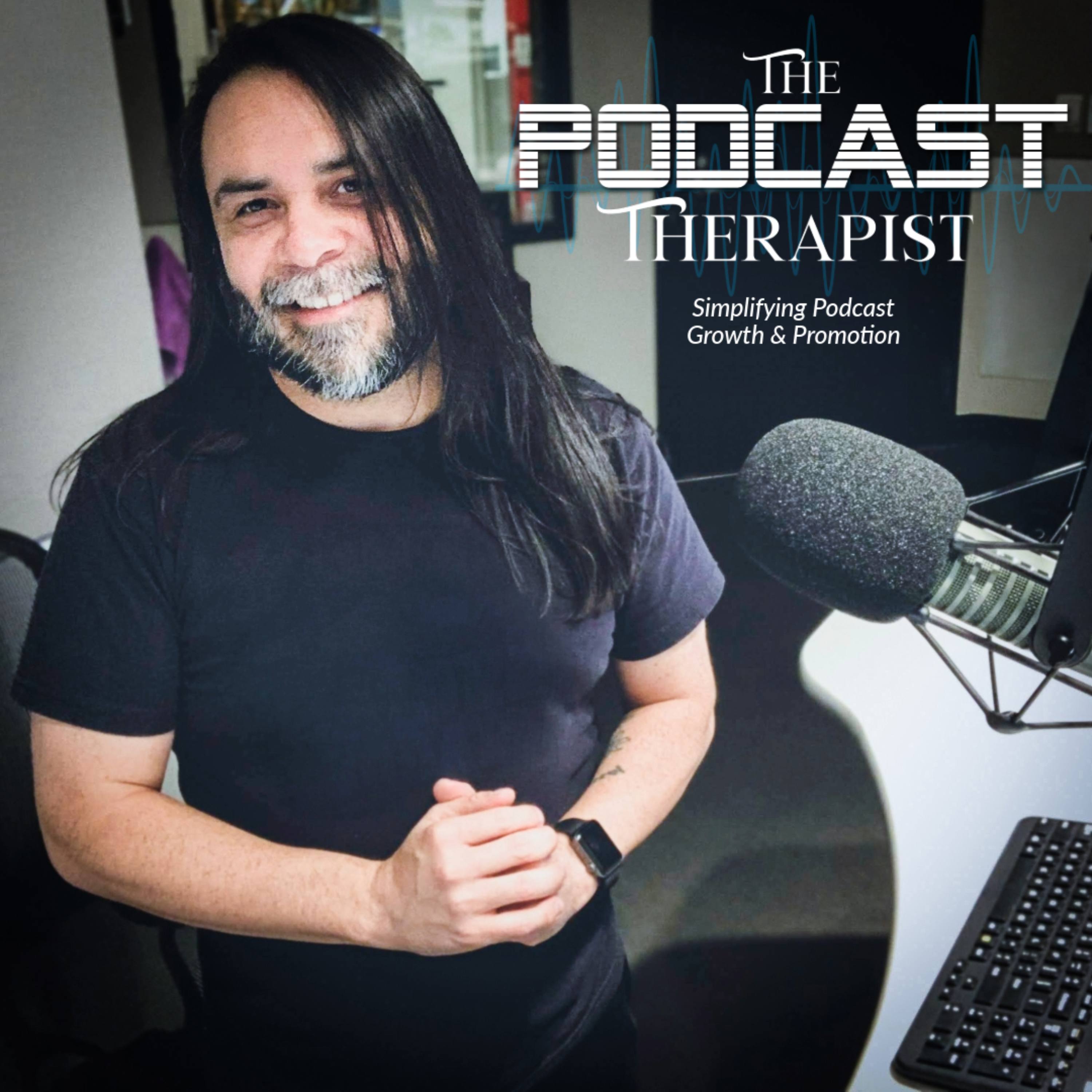 The Podcast Therapist: Simplifying Podcast Growth & Promotion