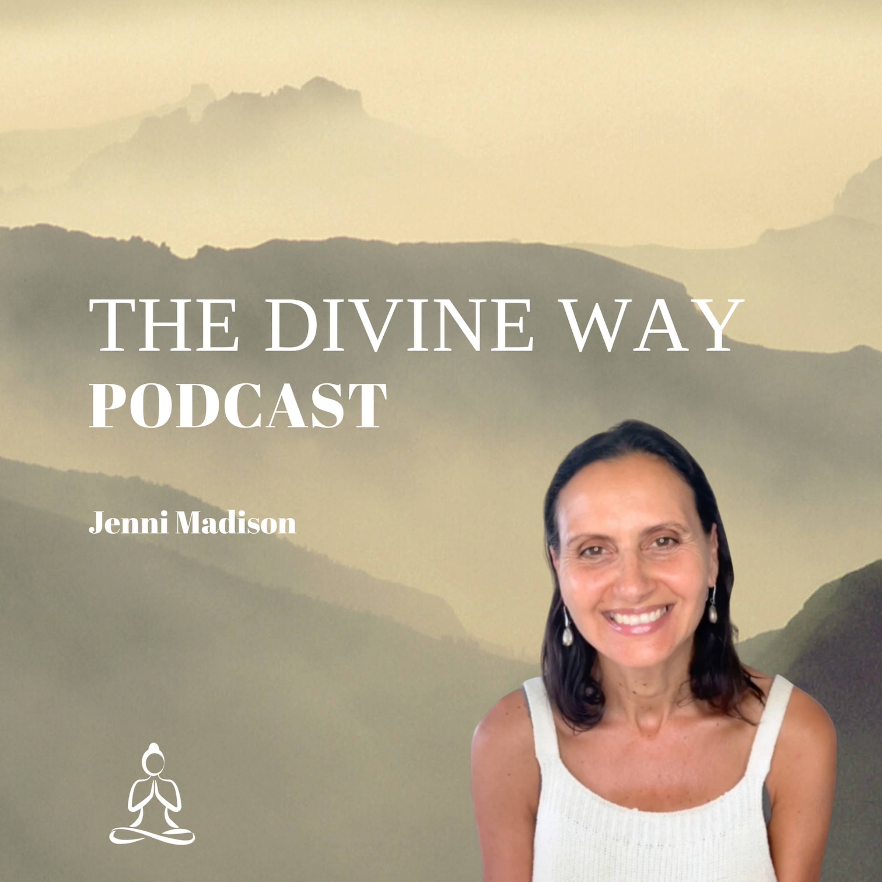 The Divine Way Podcast