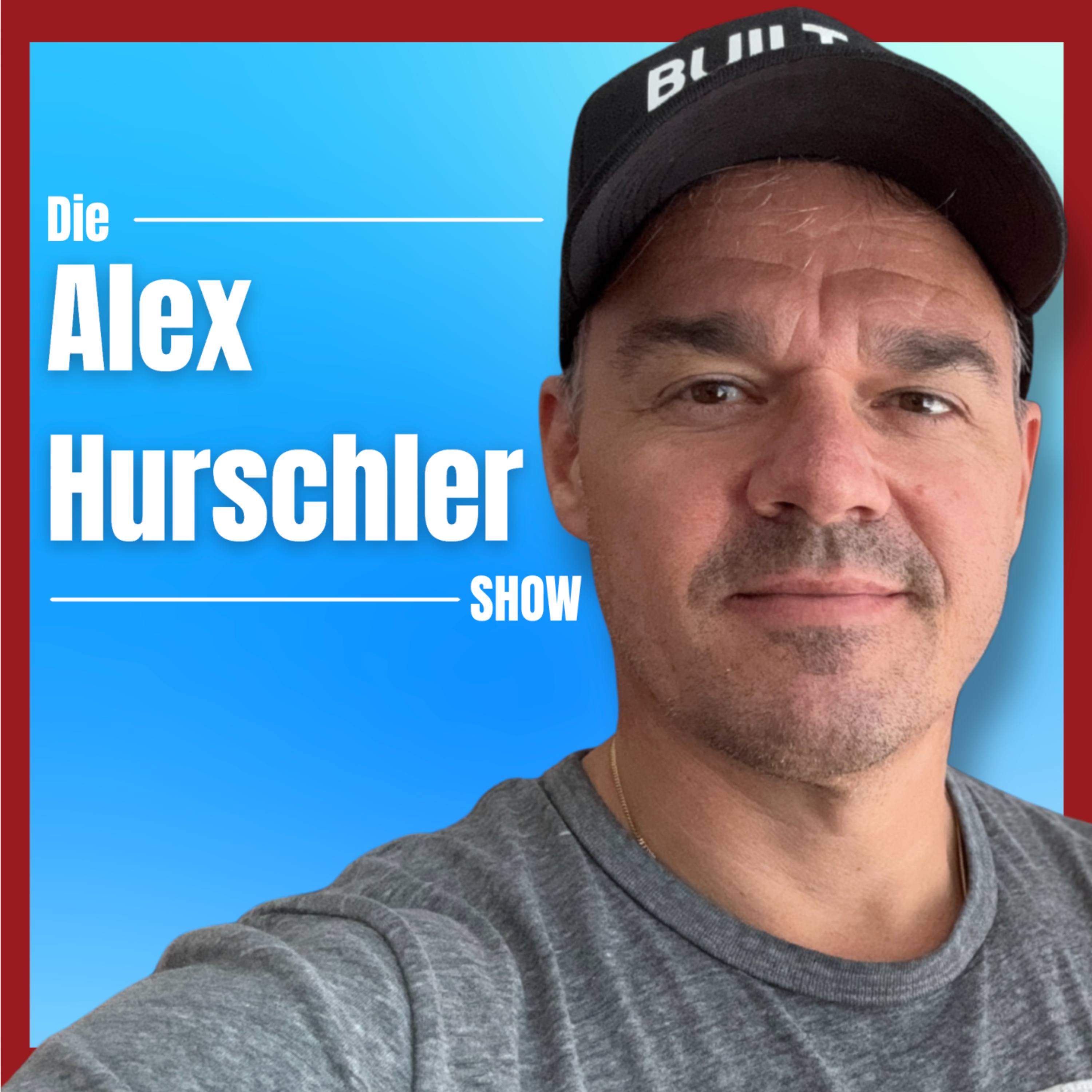 Die Alex Hurschler Show