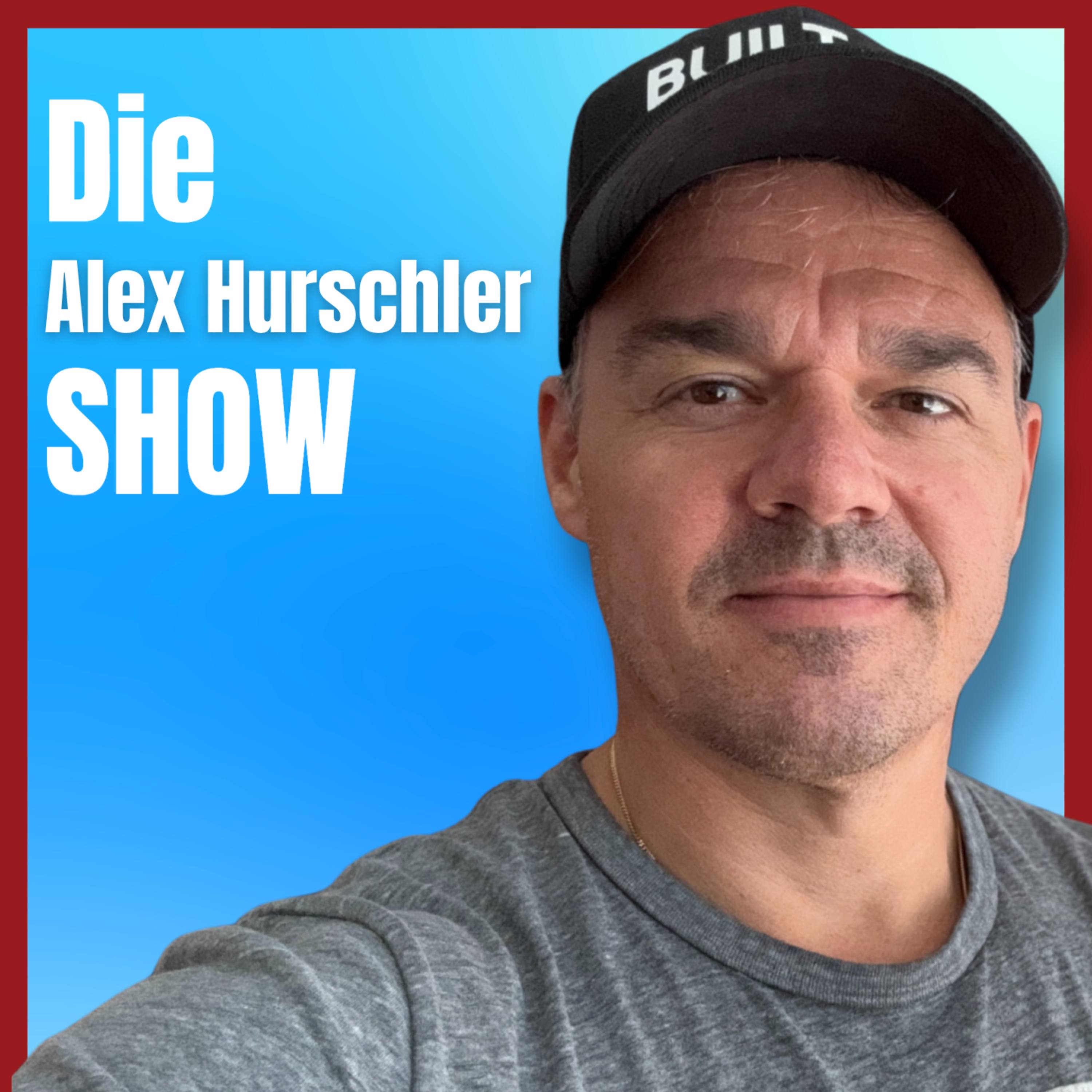 Die Alex Hurschler Show