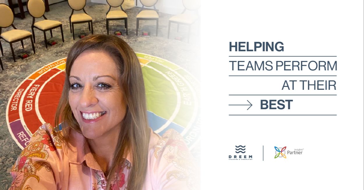 Helping teams perform at their best – Dreem Coaching & Consulting