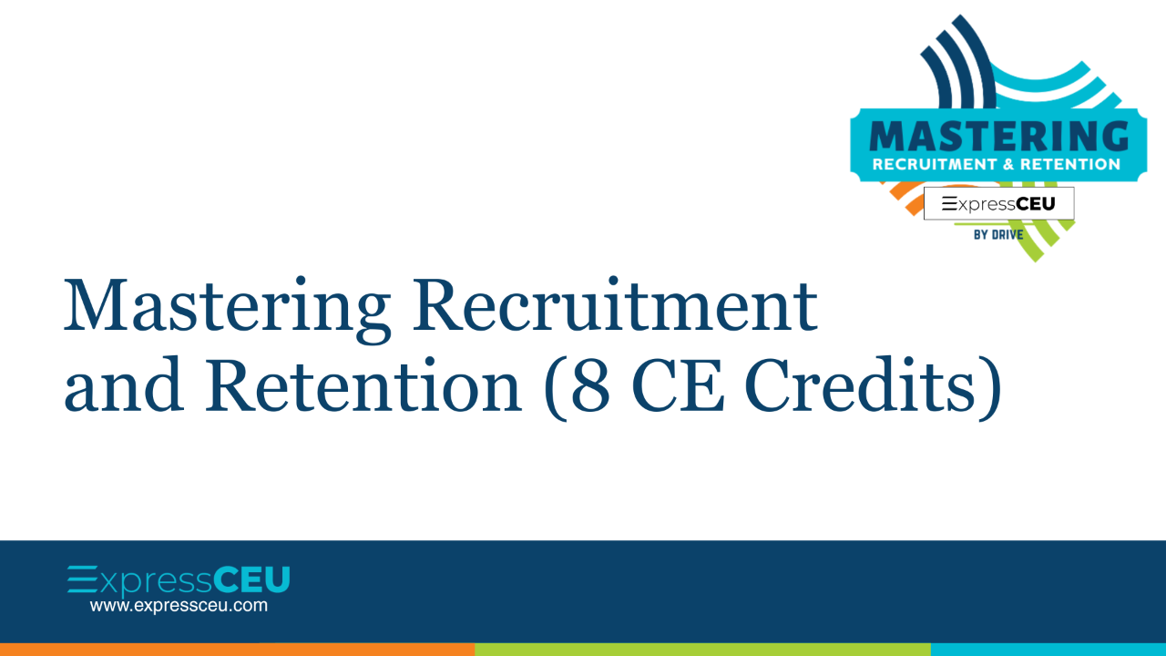 Mastering Recruitment and Retention