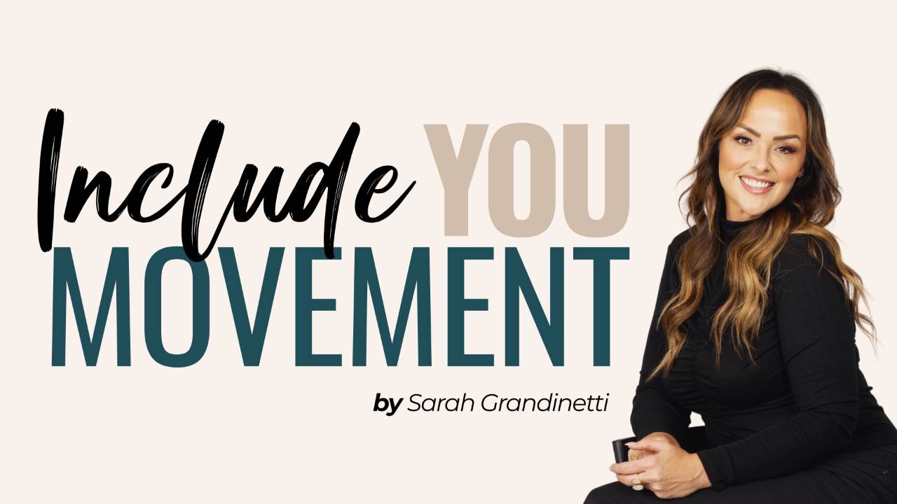 You're Included The Include You Movement by Sarah Grandinetti