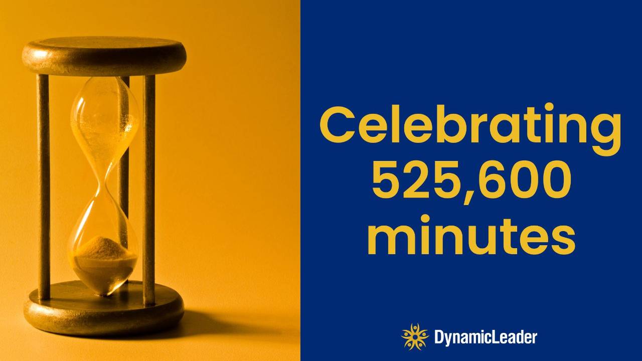 Celebrating 525,600 Minutes