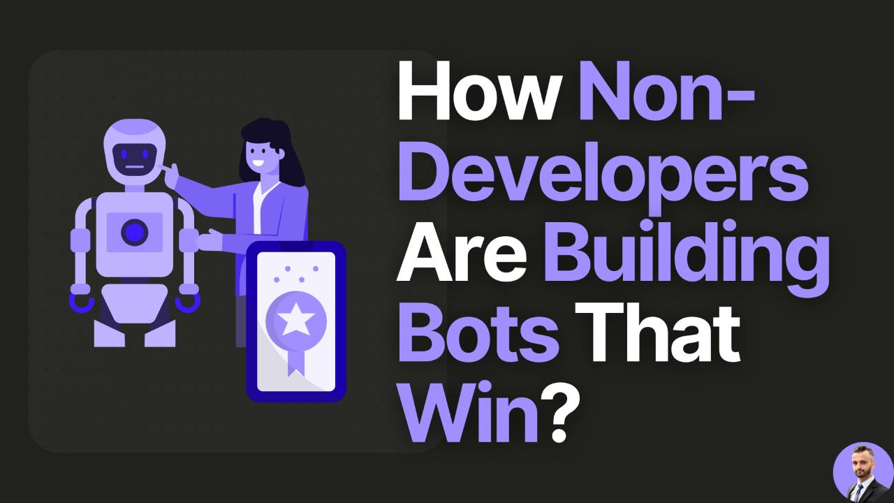 How Non-Developers Are Building Bots That Win