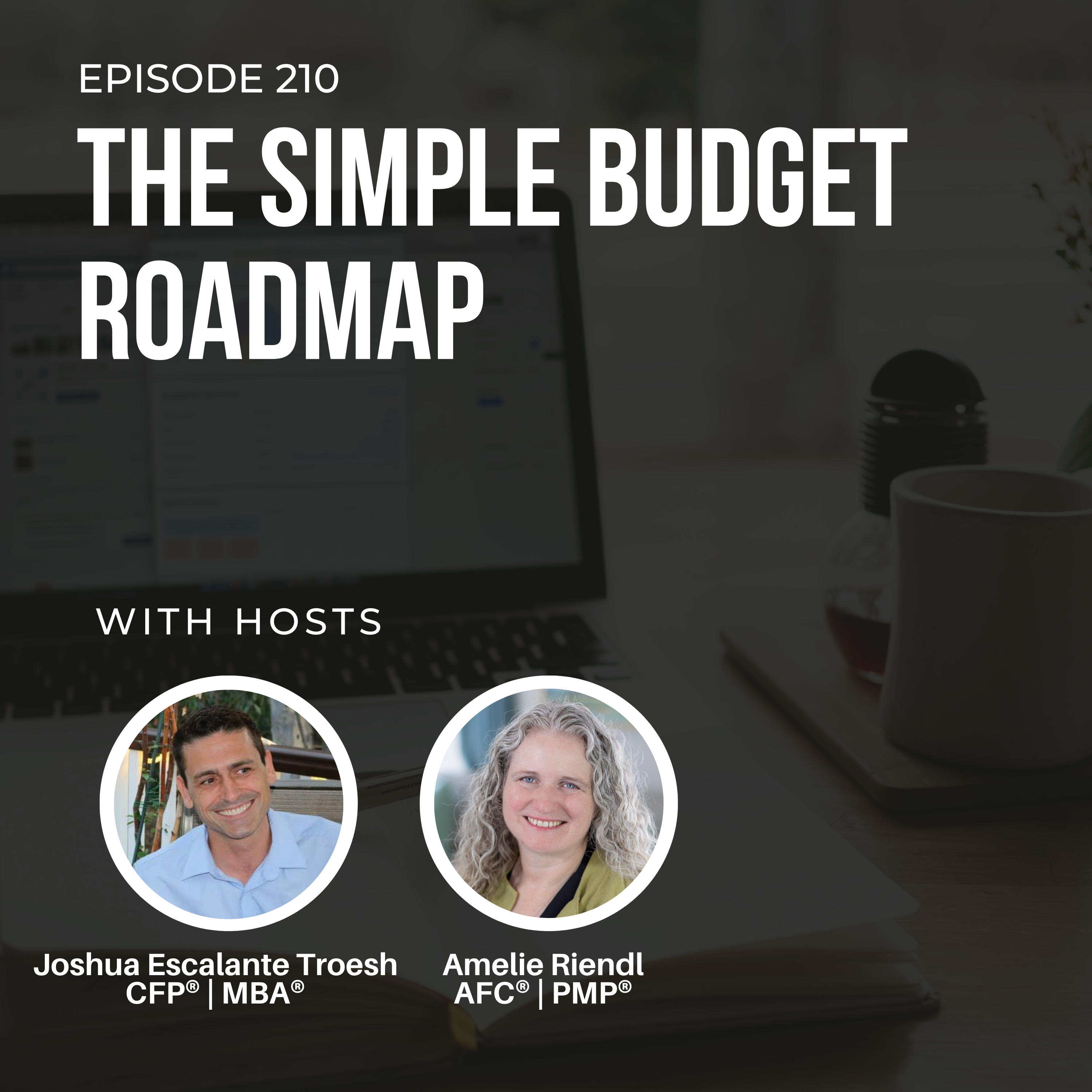 #210: The Simple Budget Roadmap episode artwork