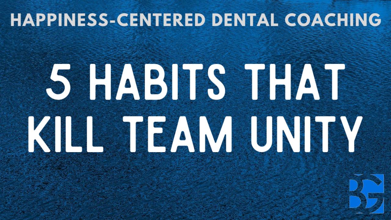 5 Habits That Kill Team Unity