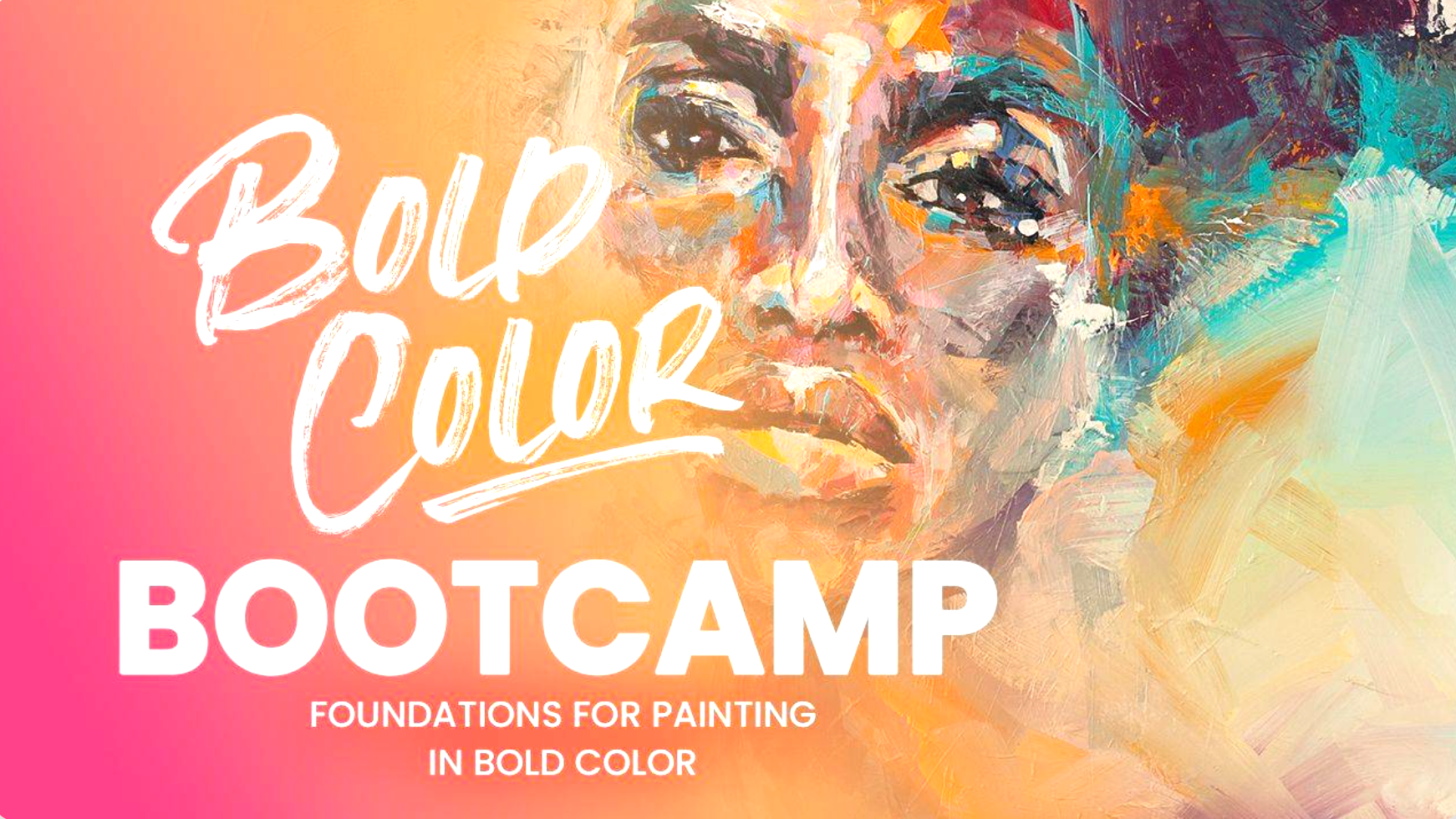 Bold Color Bootcamp