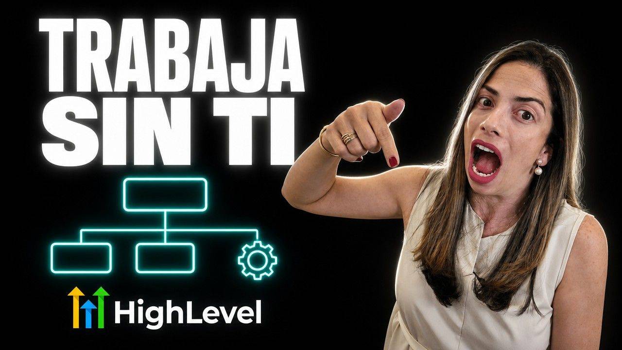 Workflows de HighLevel: automatización de seguimiento con triggers, plantillas y casos reales
