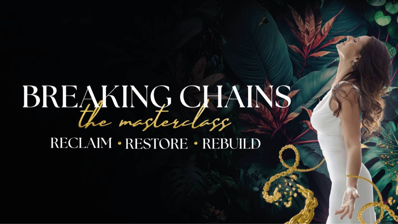 Breaking Chains Reclaim Restore And Rebuild Thank You