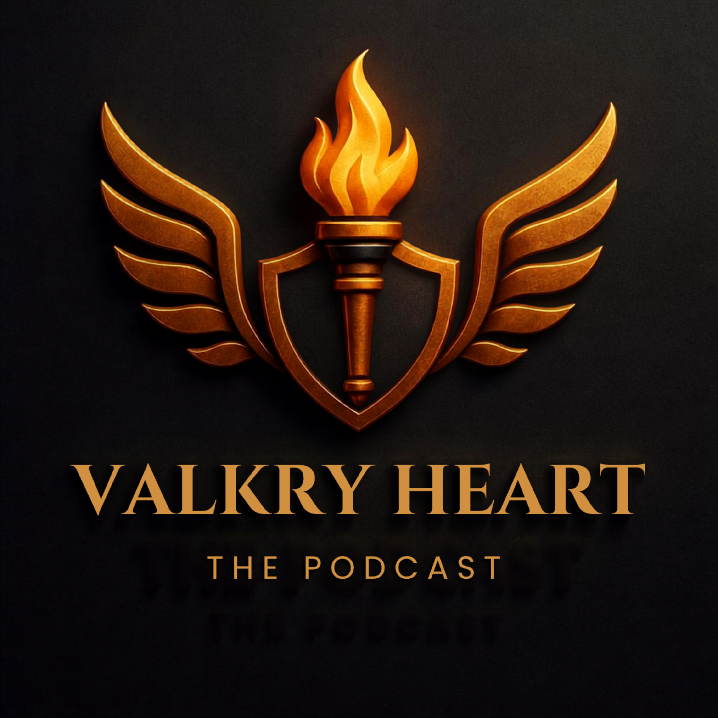 Valkry Heart Podcast
