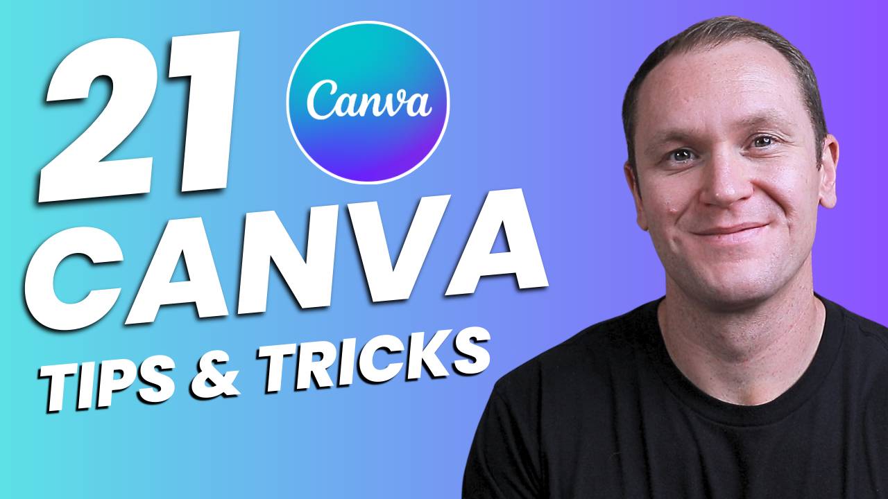 21 Canva Tips & Tricks That Will Instantly Improve Your Designs