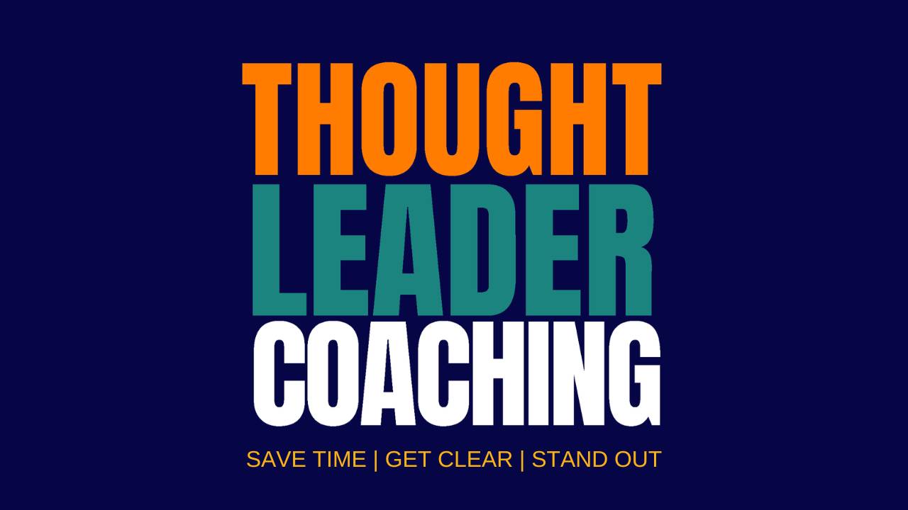 Thought Leadership Coaching Program