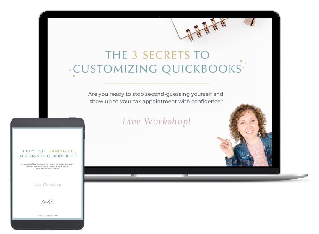 Customizing Your QuickBooks free workshop with Candus Kampfer for setting up QuickBooks the right way