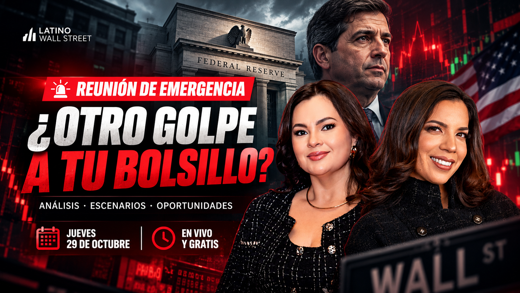 Reunión de Emergencia: ¿Otro golpe a tu bolsillo? Gaby Wall Street y Jane Valderrama, jueves 29 de octubre, en vivo y gratis