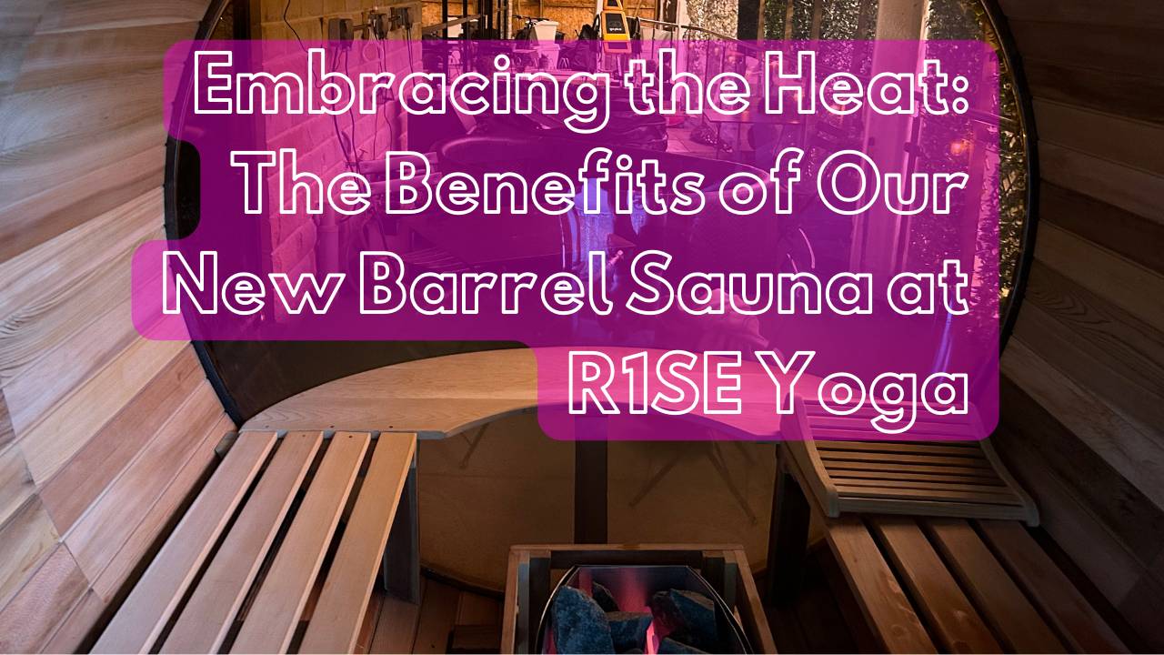 Revitalise at R1SE Sauna Benefits & Wellness