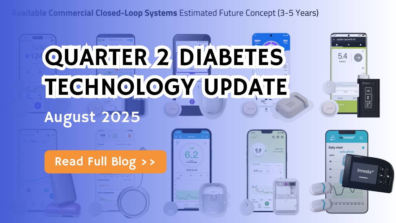 Quarter 2 Diabetes Technology Update – August 2025