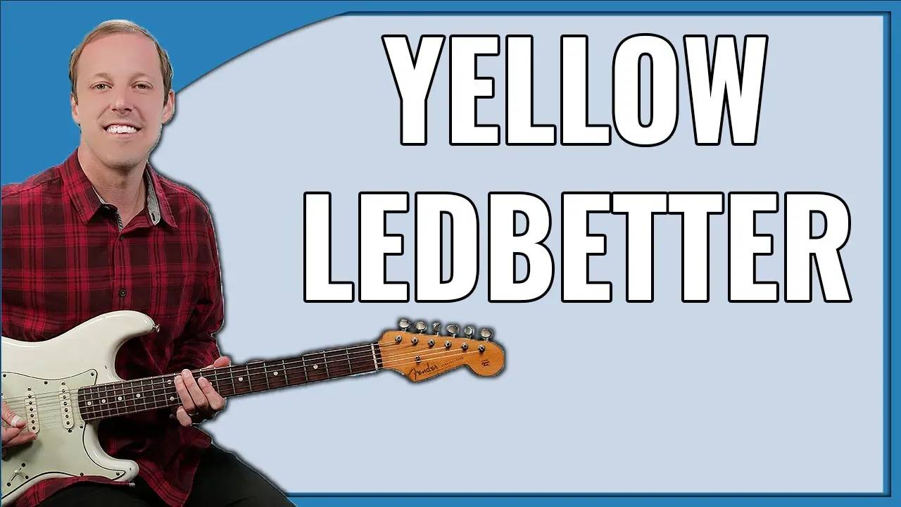 How To Play “Yellow Ledbetter” On Guitar By Pearl Jam