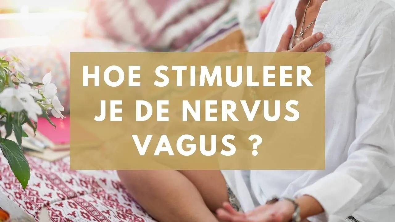Nervus vagus oefeningen 5 manieren die
