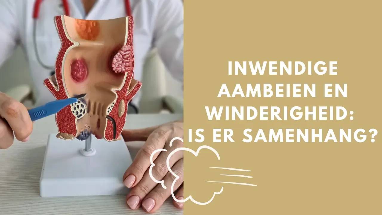 Inwendige aambeien en winderigheid: 5 oorzaken en 4 oplossingen