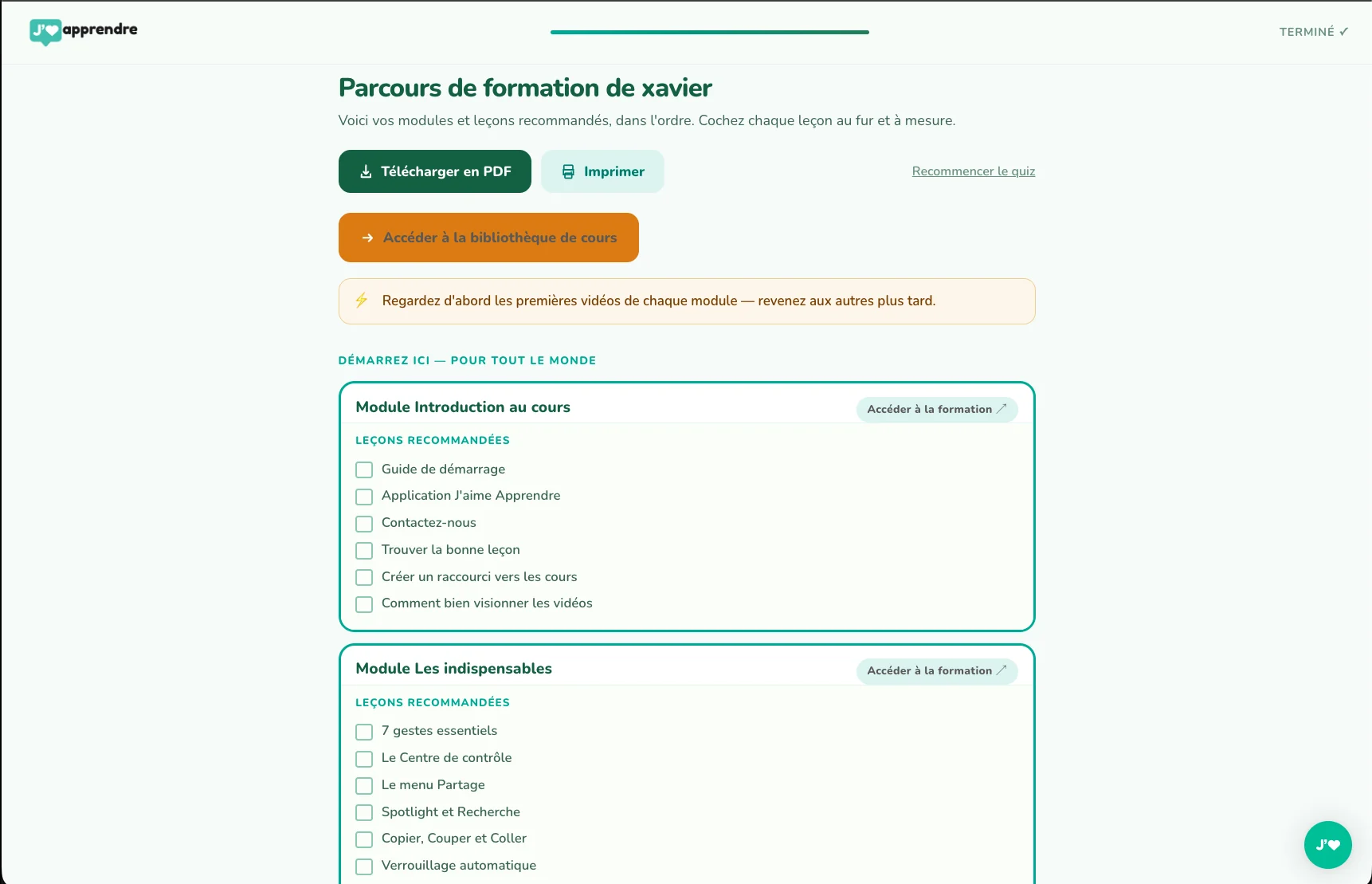 Un vrai plan d'apprentissage dans l'application : les modules recommandés, dans l'ordre