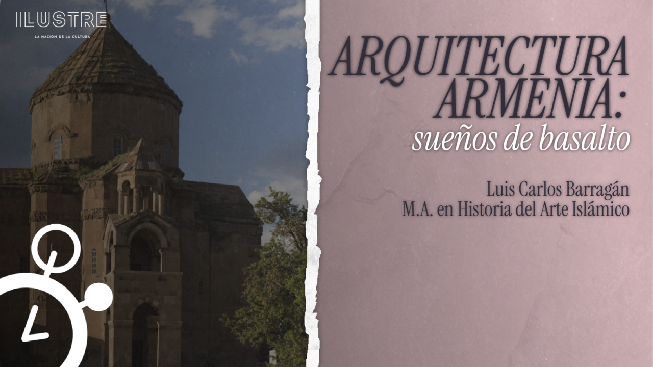 Arquitectura armenia: sueños de basalto